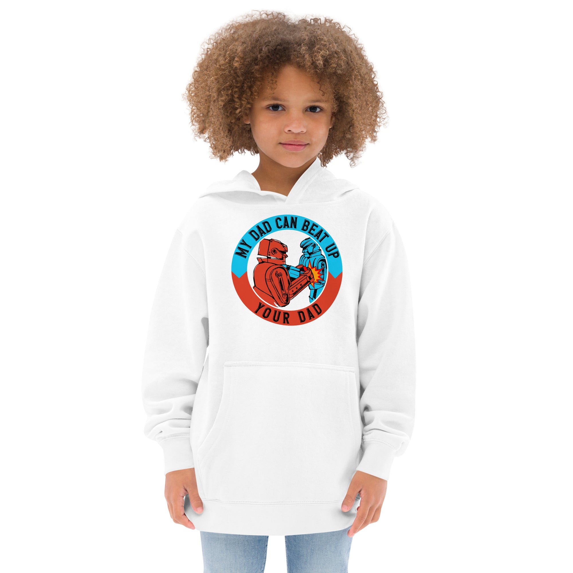 My Dad Can Beat Up Your Dad - Kids Fleece Hoodie White | The Original Sports Mom