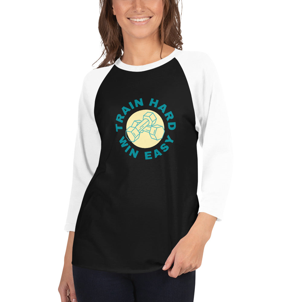 Train Hard Win Easy Women's Premium 3/4 Sleeve