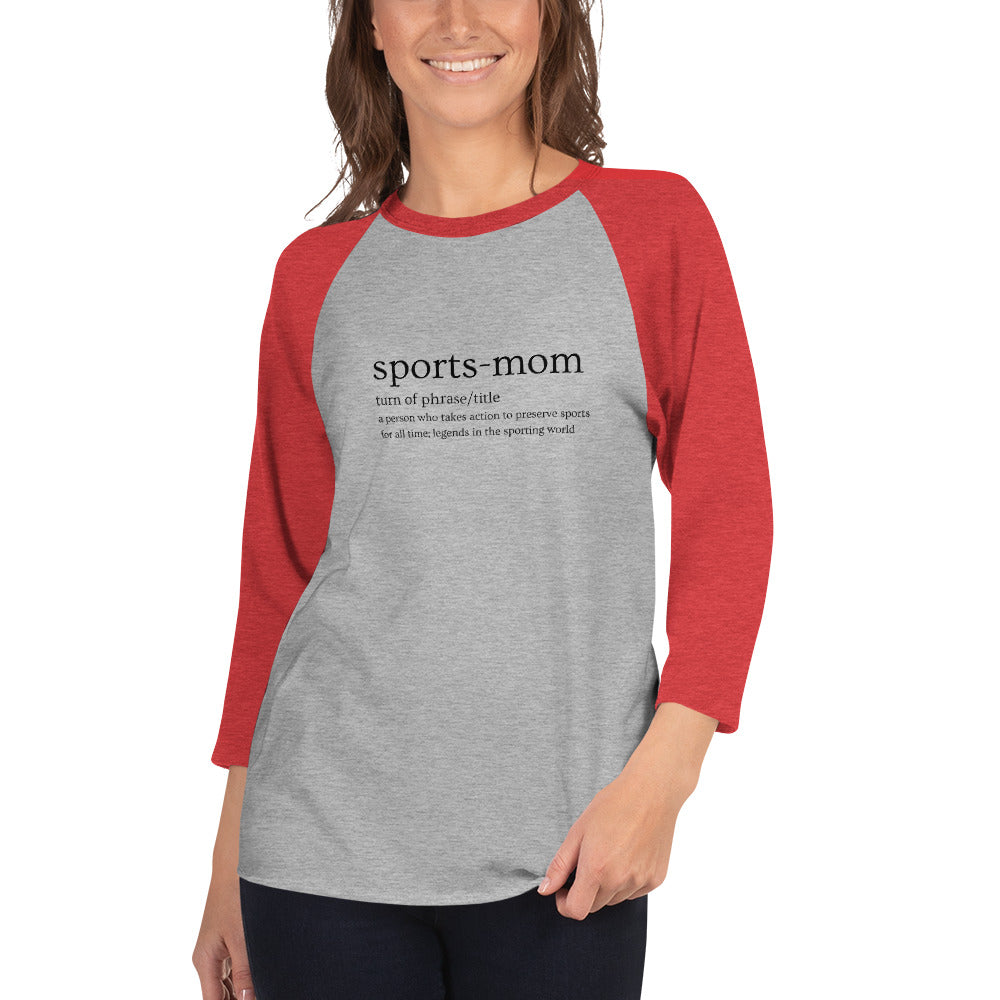 Sports Mom Defined Women's Premium 3/4 Sleeve