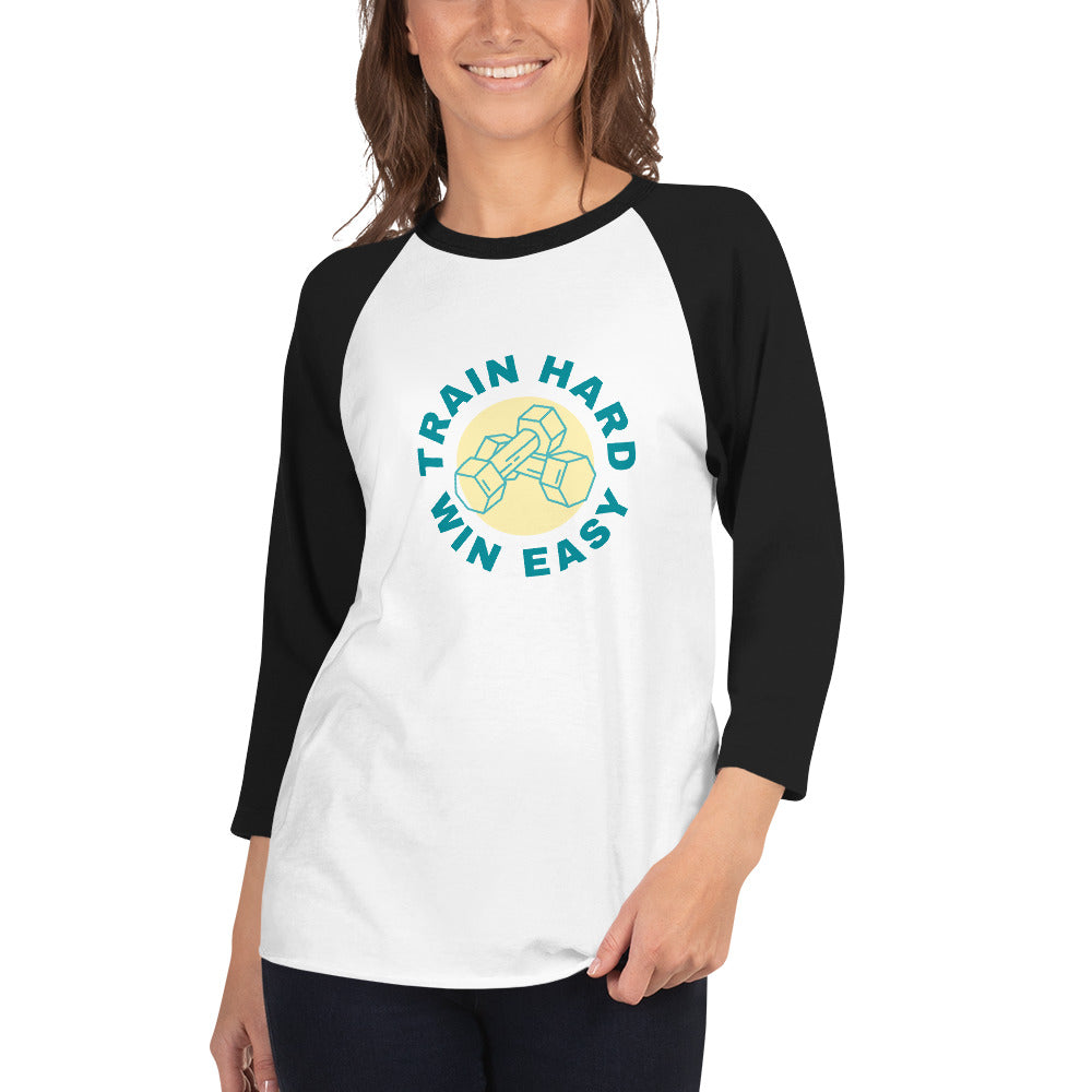 Train Hard Win Easy Women's Premium 3/4 Sleeve