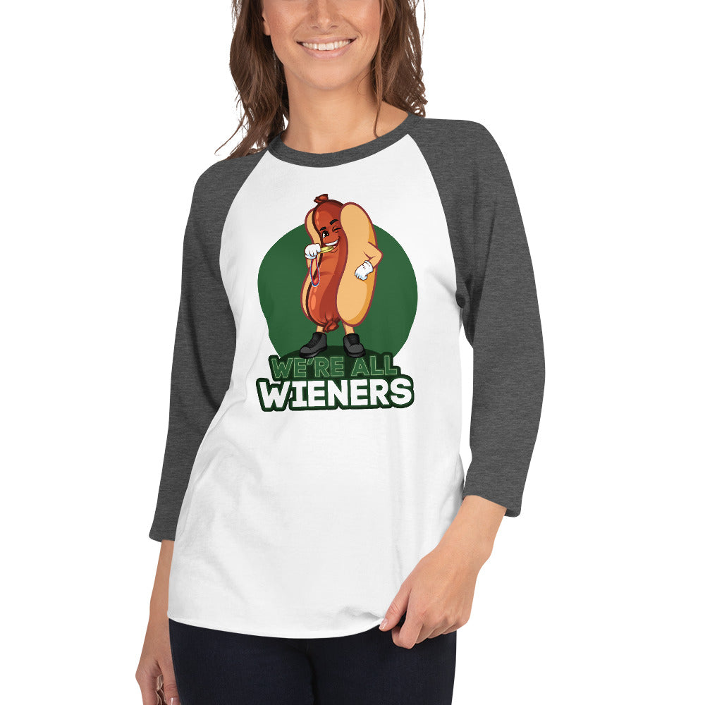 We're All Wieners Women's 3/4 Sleeve - Green
