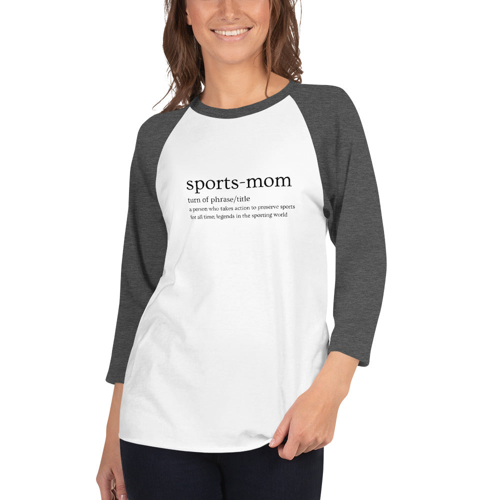 Sports Mom Defined Women's Premium 3/4 Sleeve