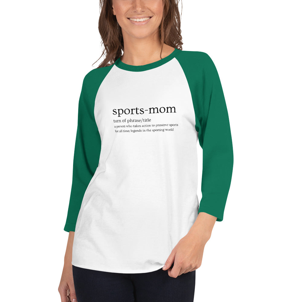 Sports Mom Defined Women's Premium 3/4 Sleeve