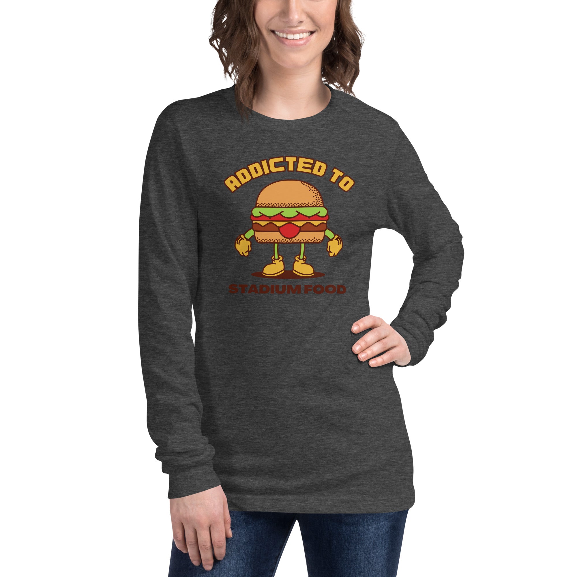 Addicted To Stadium Food Women's Select Long Sleeve