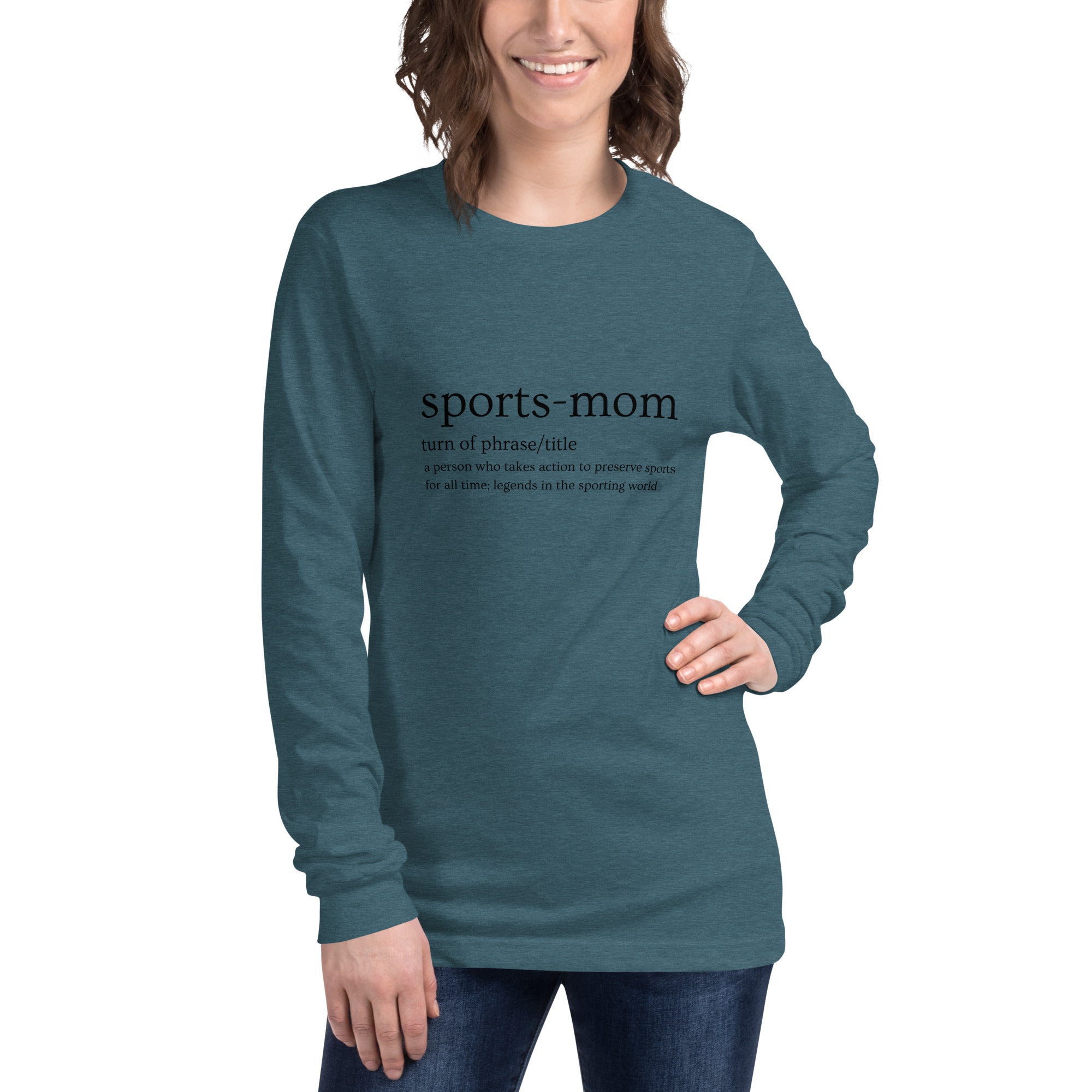 Sports Mom Defined Women's Select Long Sleeve