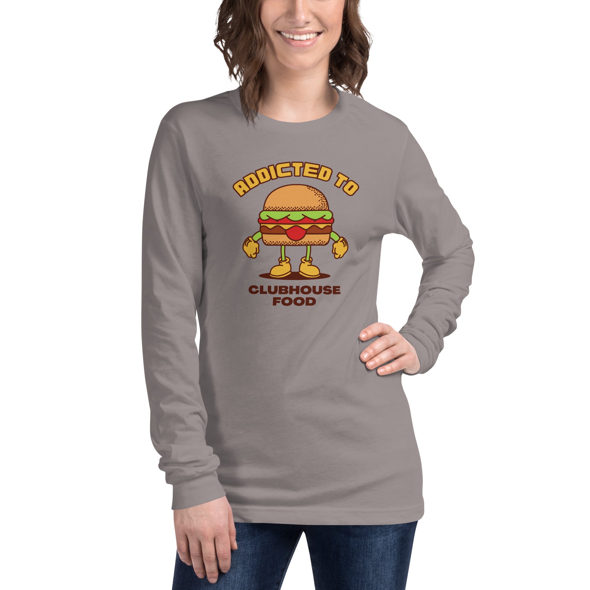 Addicted To Clubhouse Food Women's Select Long Sleeve