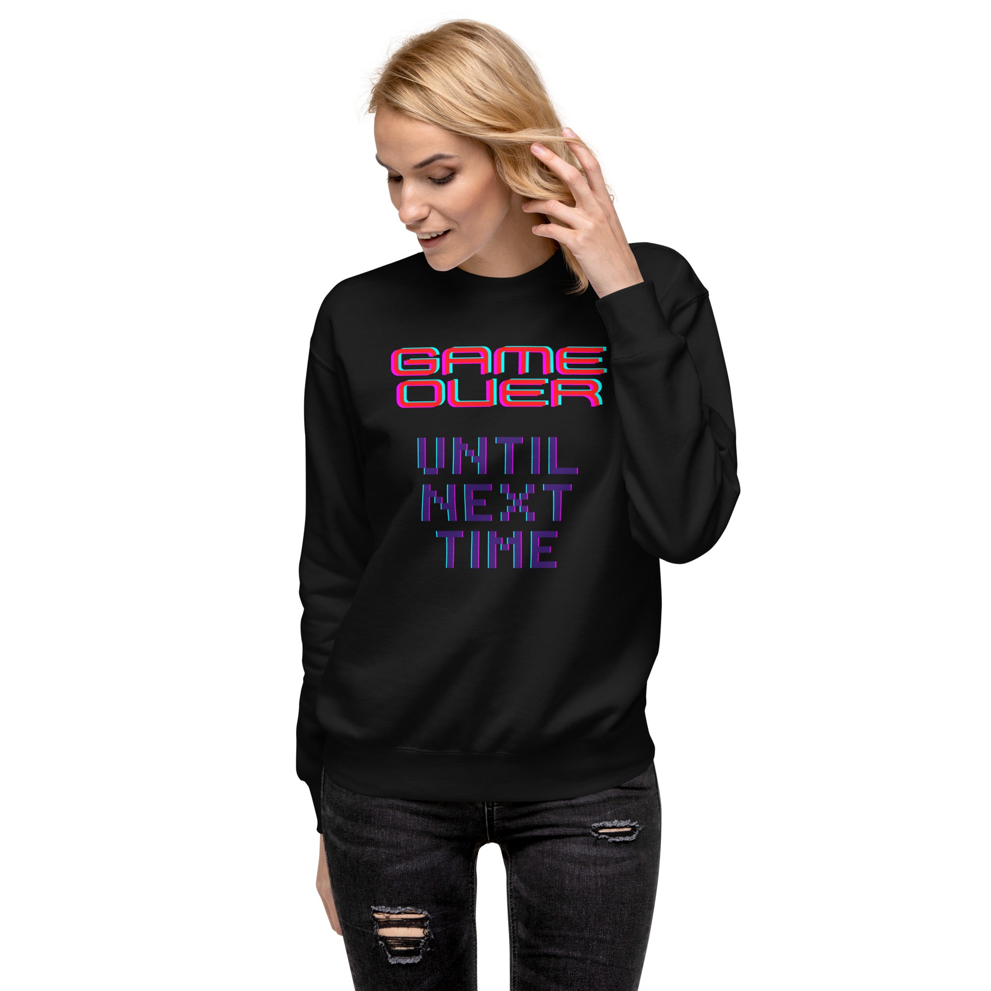 Game Over Until Next Time Women's Premium Sweatshirt