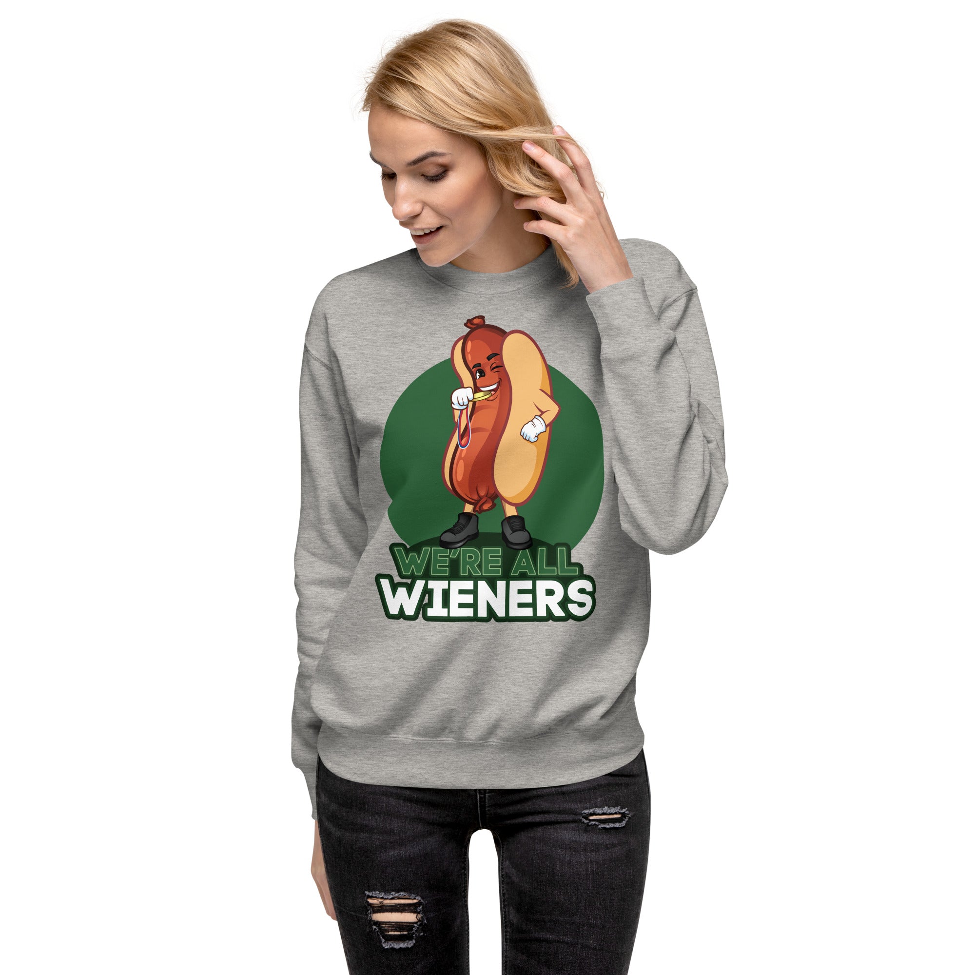 We're All Wieners Women's Heavy Crew Sweatshirt - Green Carbon Grey | The Original Sports Mom