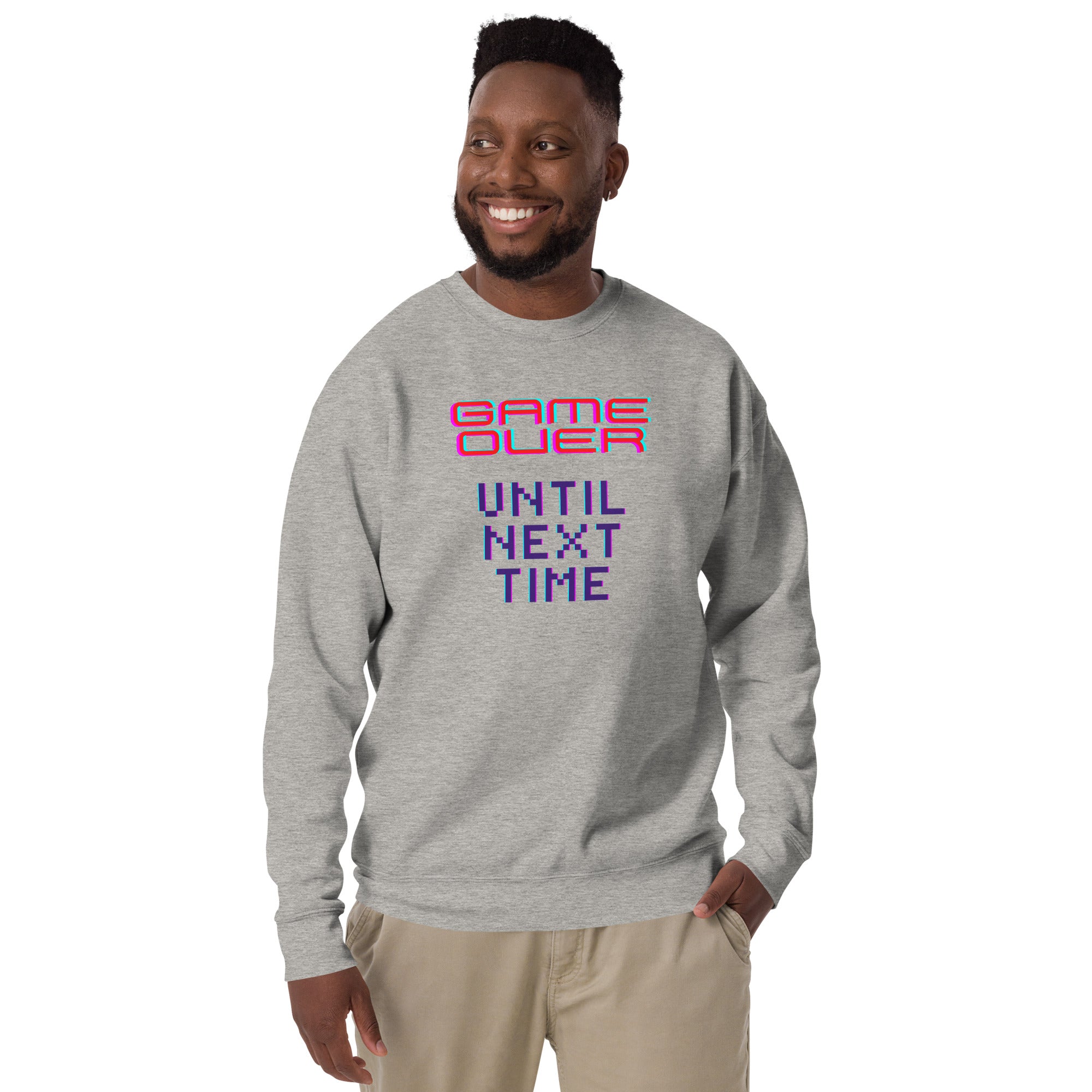 Game Over Until Next Time Men's Heavy Crew Sweatshirt