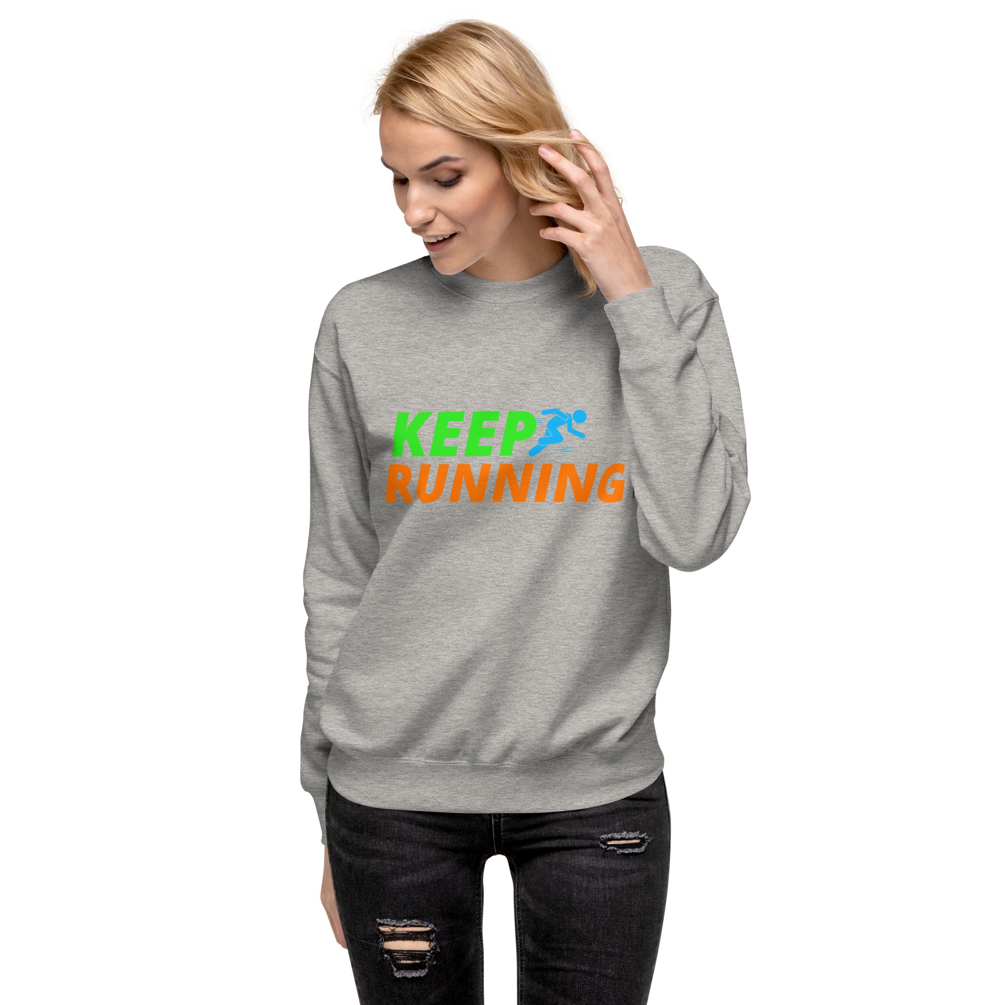 Keep Running Women's Premium Sweatshirt