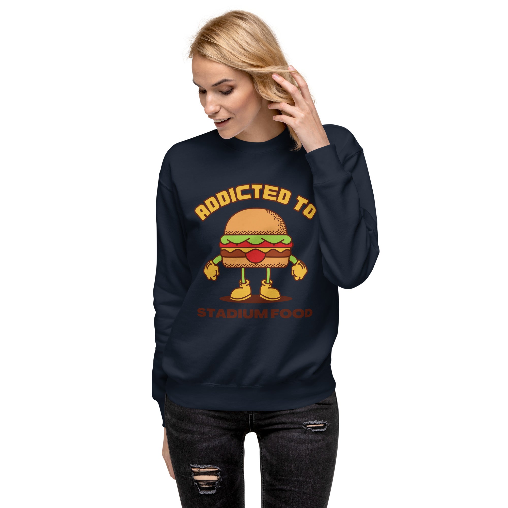 Addicted To Stadium Food Women's Premium Sweatshirt