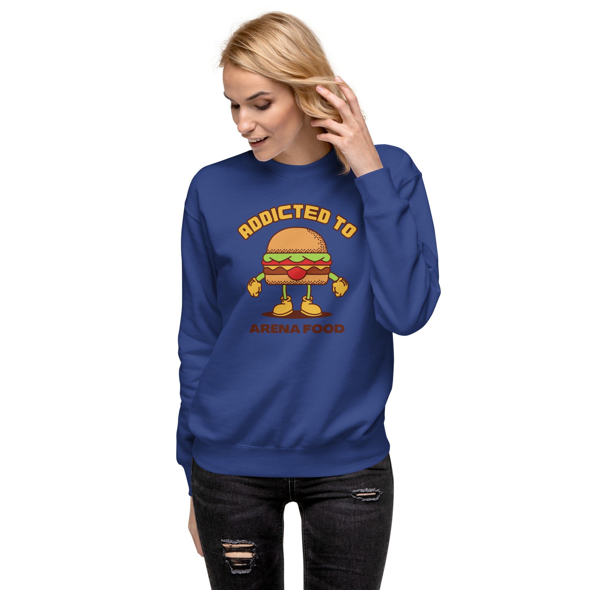 Addicted To Arena Food Women's Premium Sweatshirt Team Royal | The Original Sports Mom