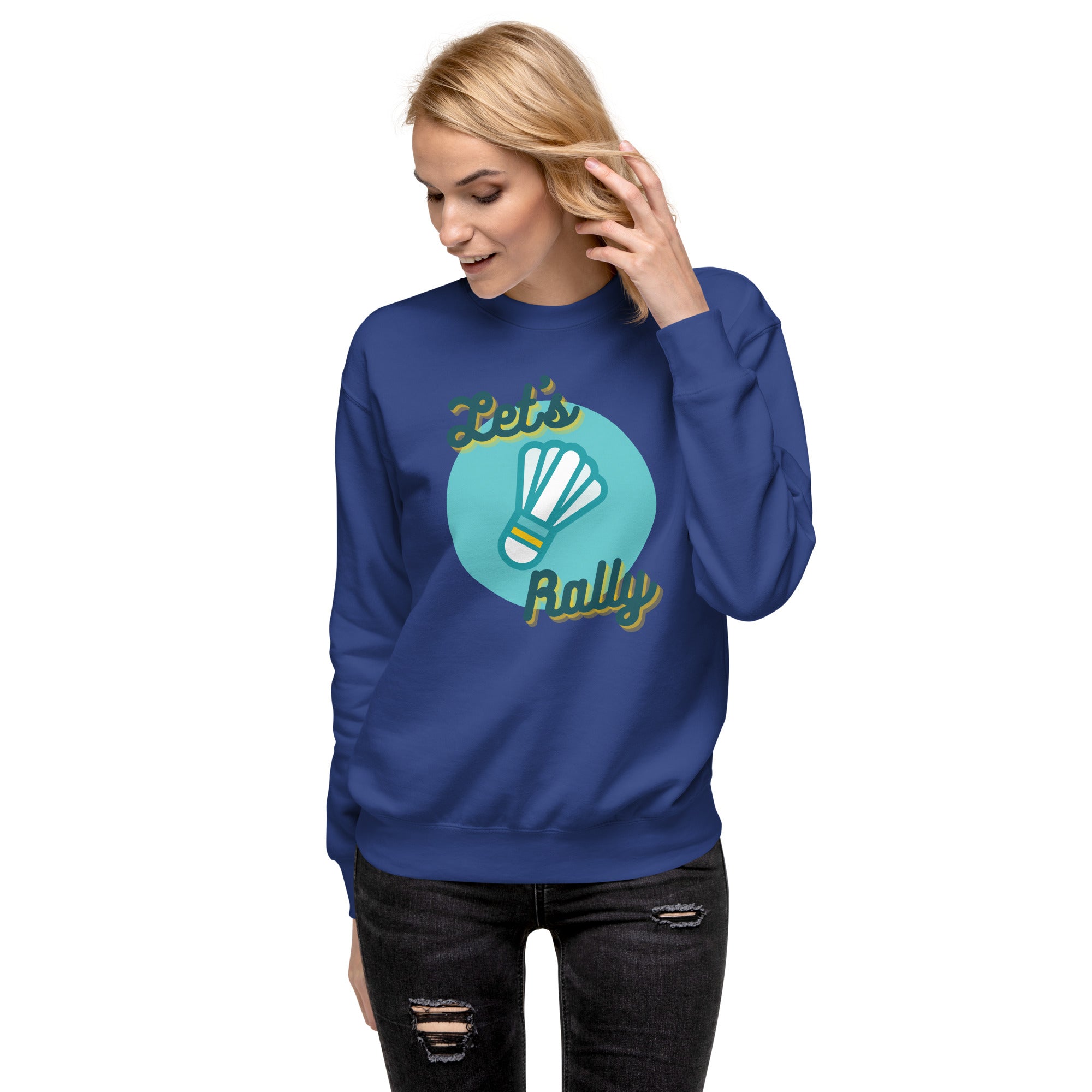 Let's Rally Women's Premium Sweatshirt