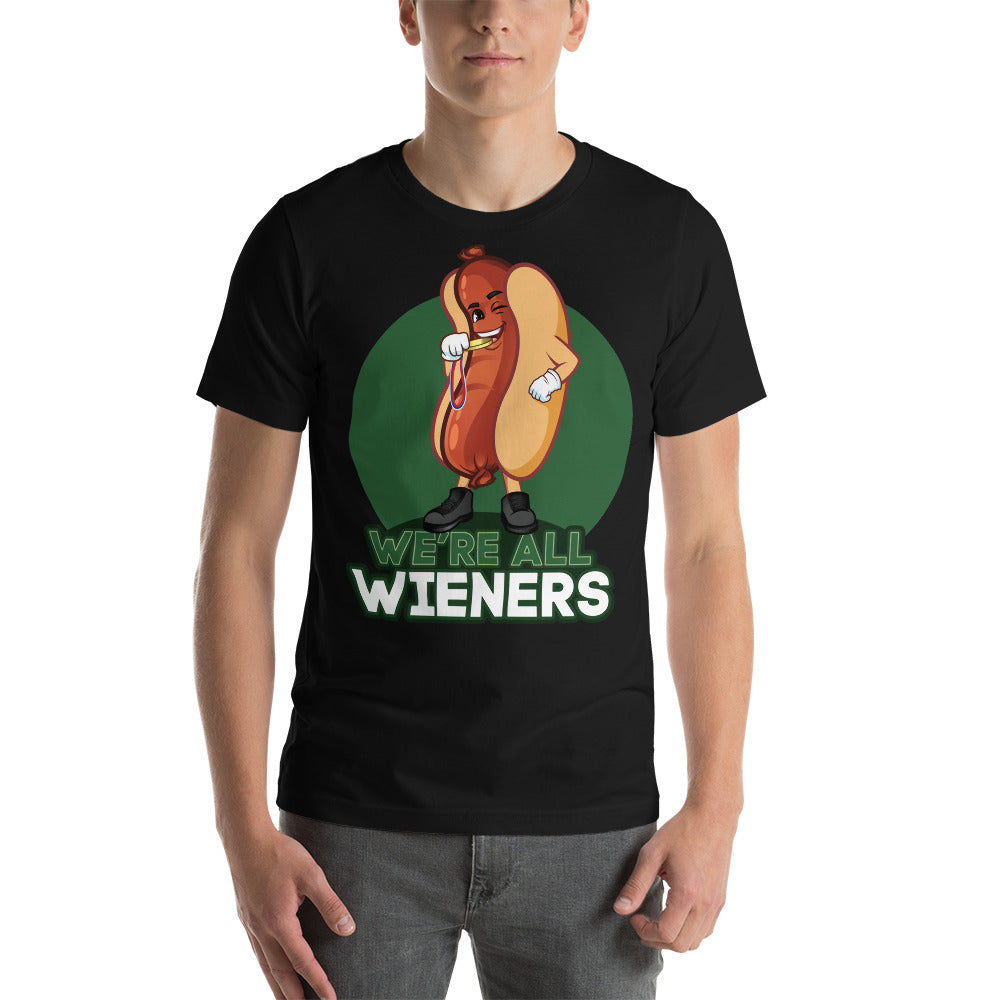 We're All Wieners Original Men's T-Shirt
