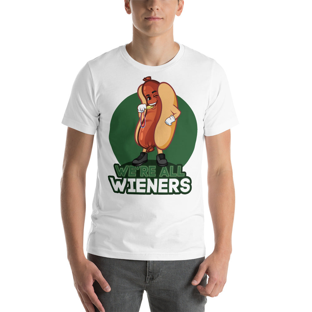 We're All Wieners Original Men's T-Shirt