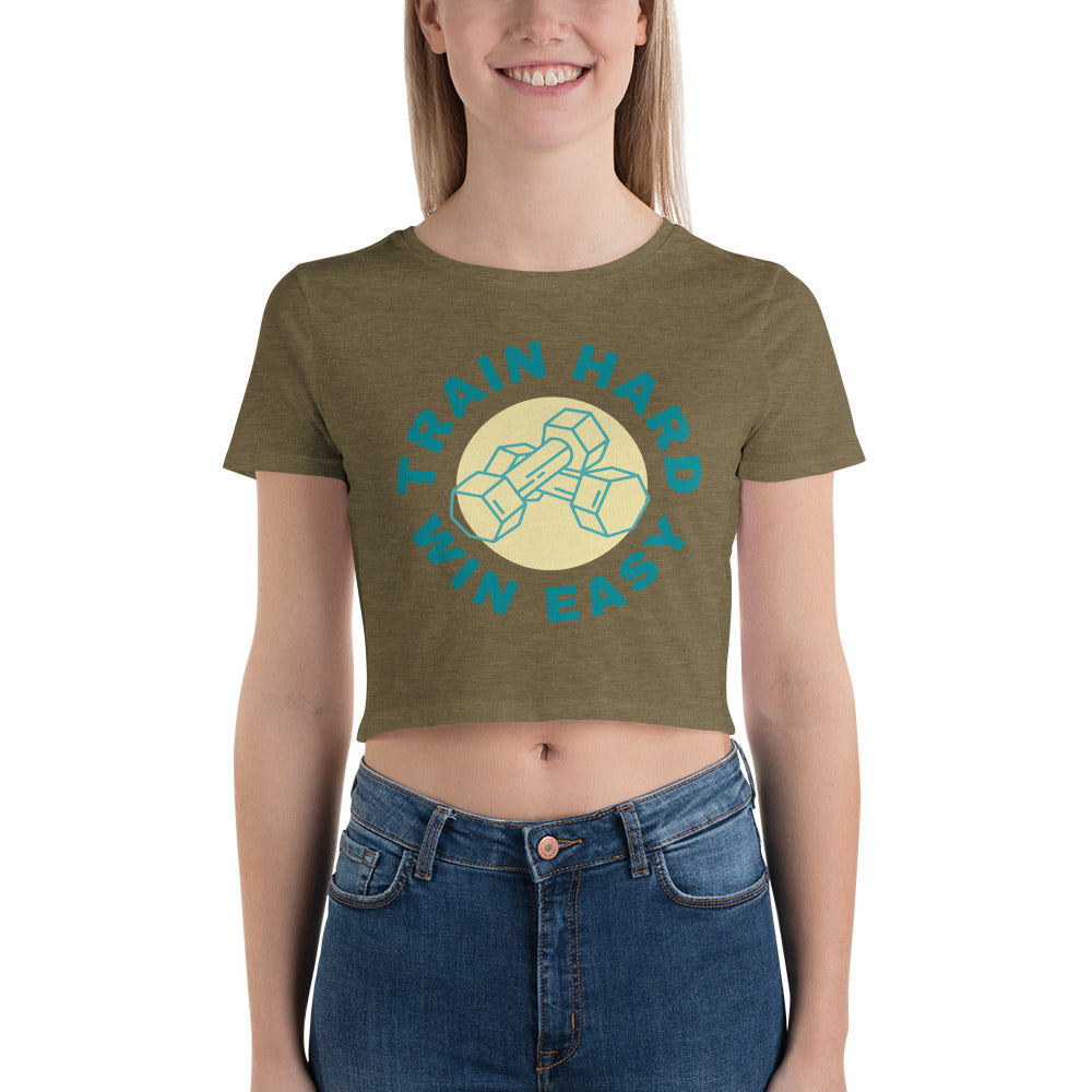 Train Hard Win Easy Women's Crop Tee