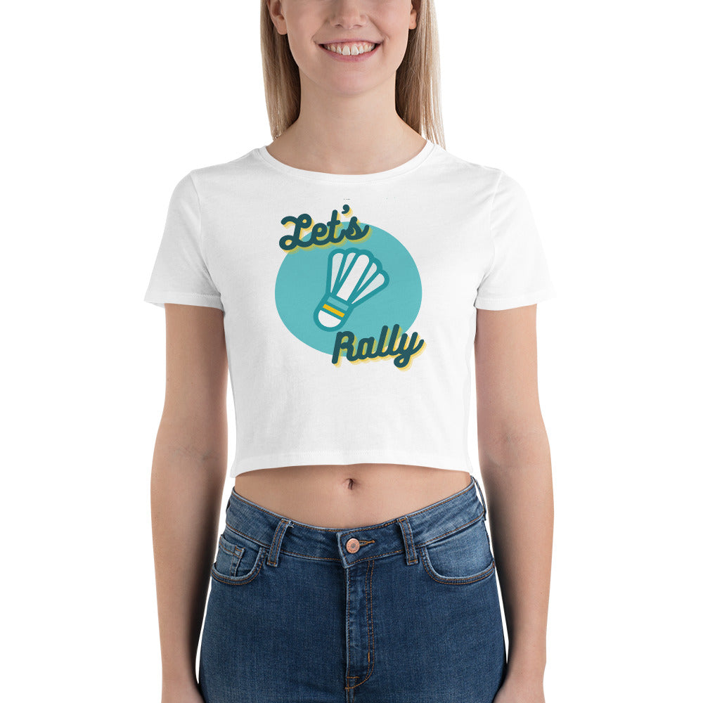 Let's Rally Women’s Crop Tee