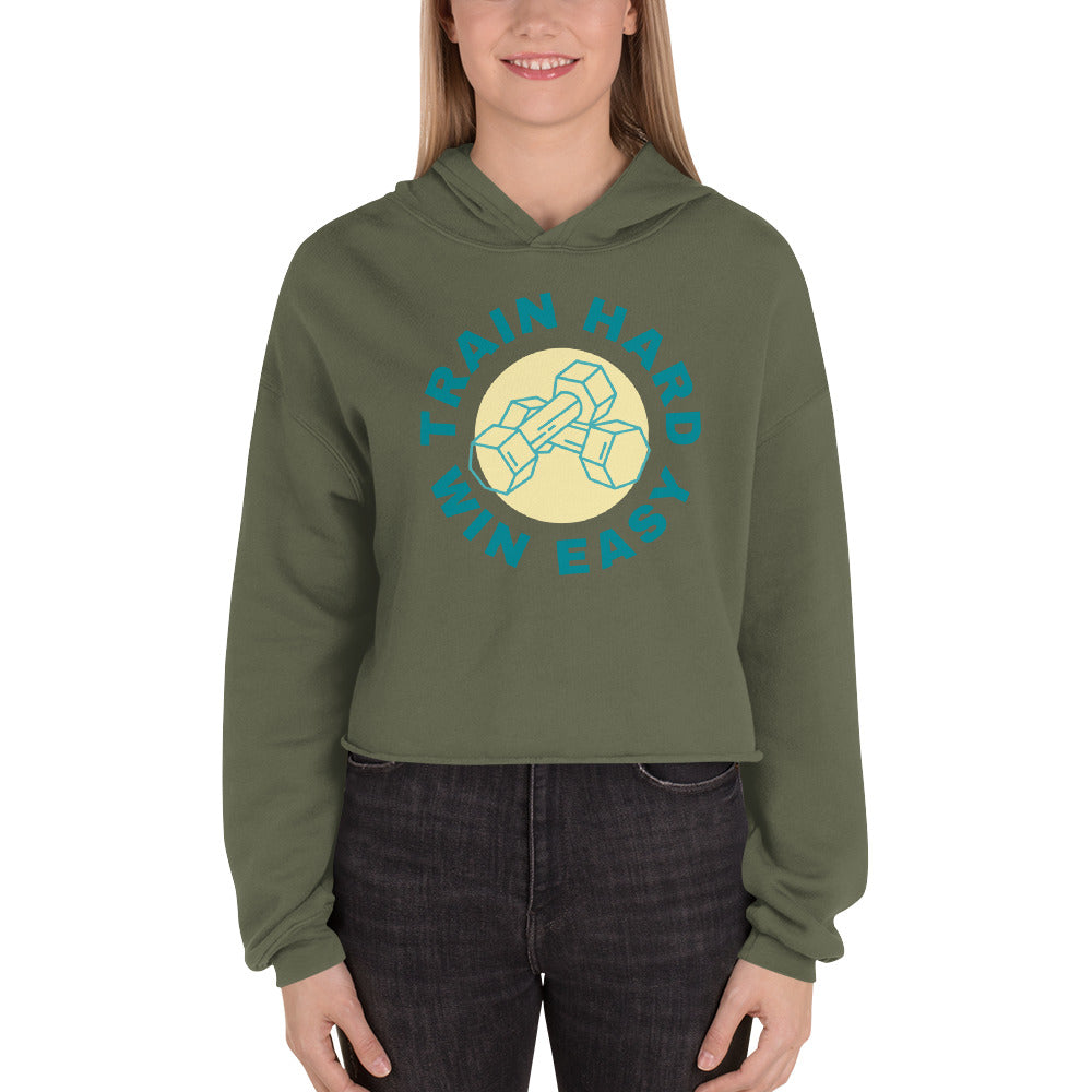 Train Hard Win Easy Women's Crop Hoodie