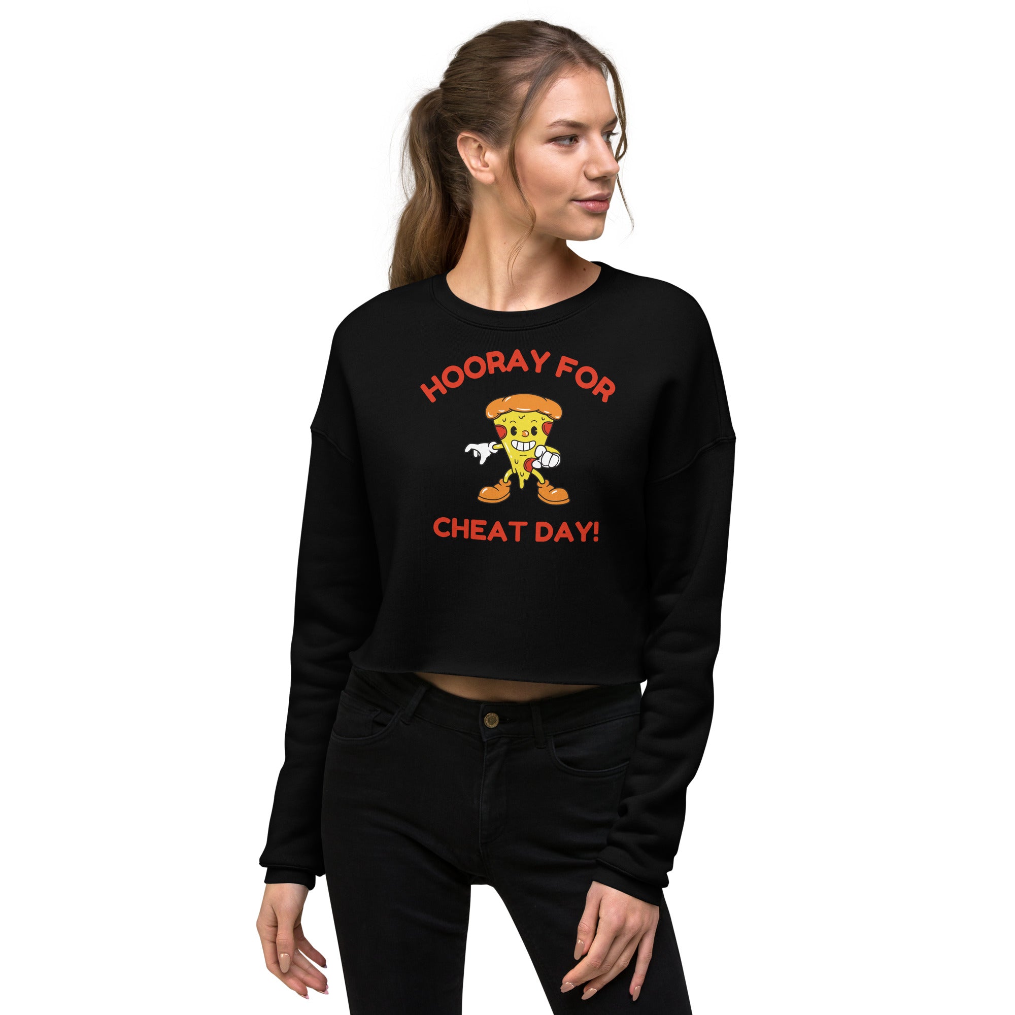Hooray For Cheat Day! Women's Crop Sweatshirt