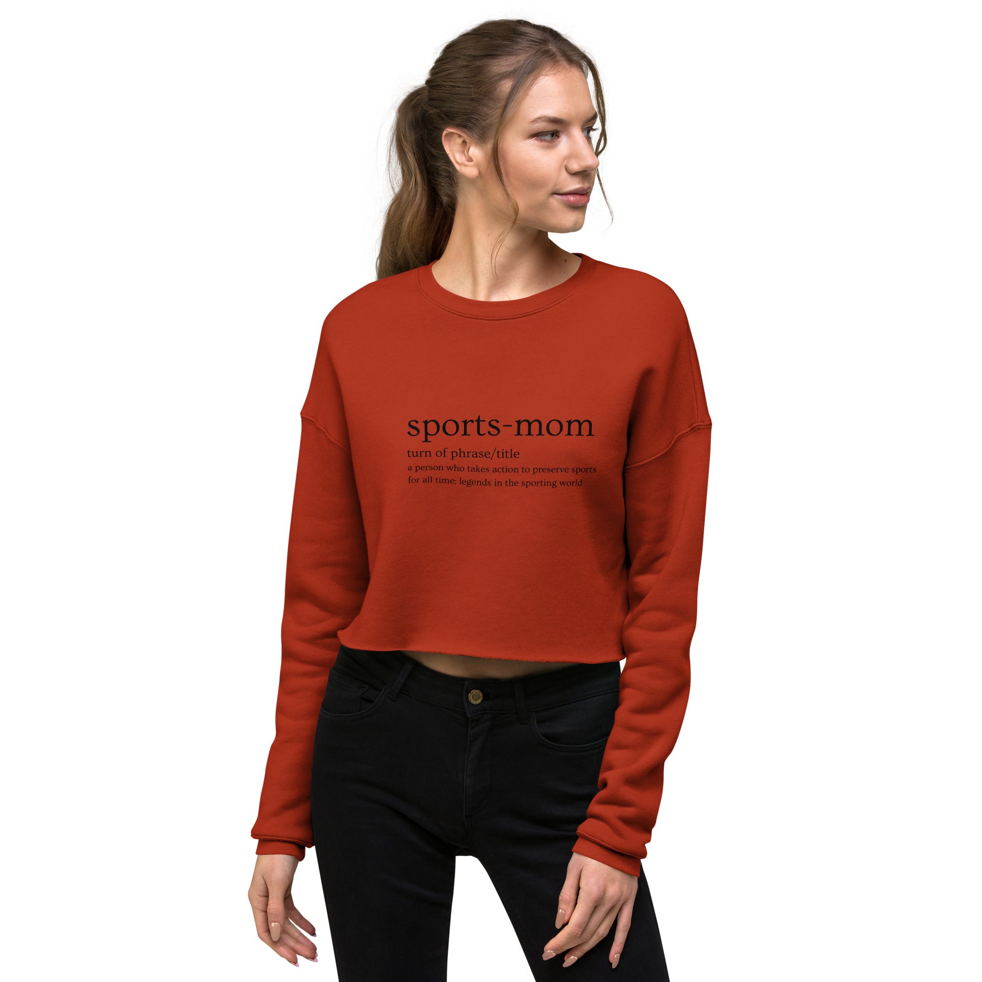 Sports Mom Defined Women's Crop Sweatshirt