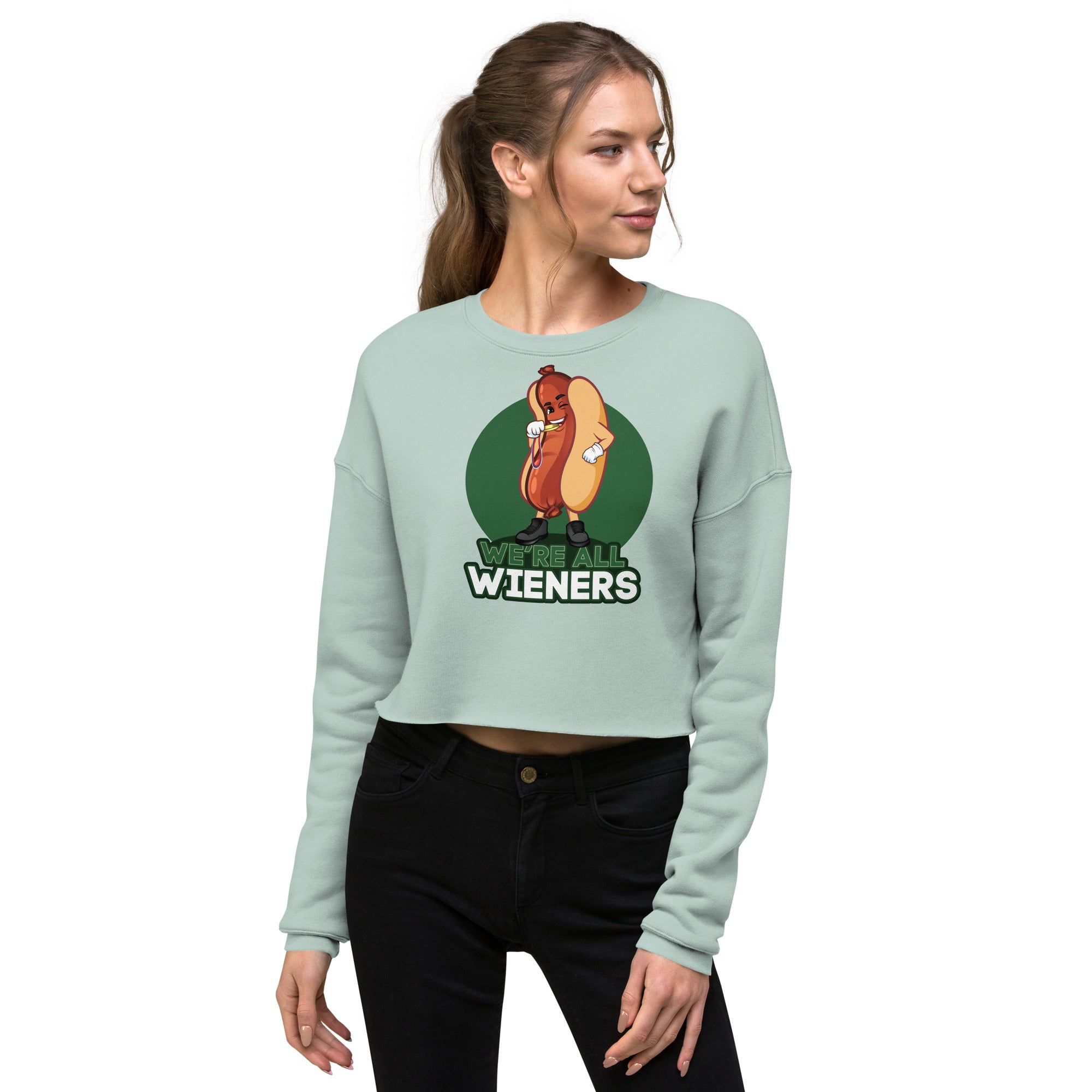 We're All Wieners Women's Crop Sweatshirt - Green