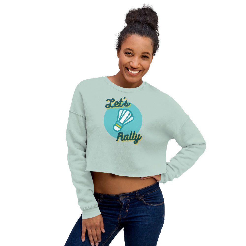 Let's Rally Women's Crop Sweatshirt
