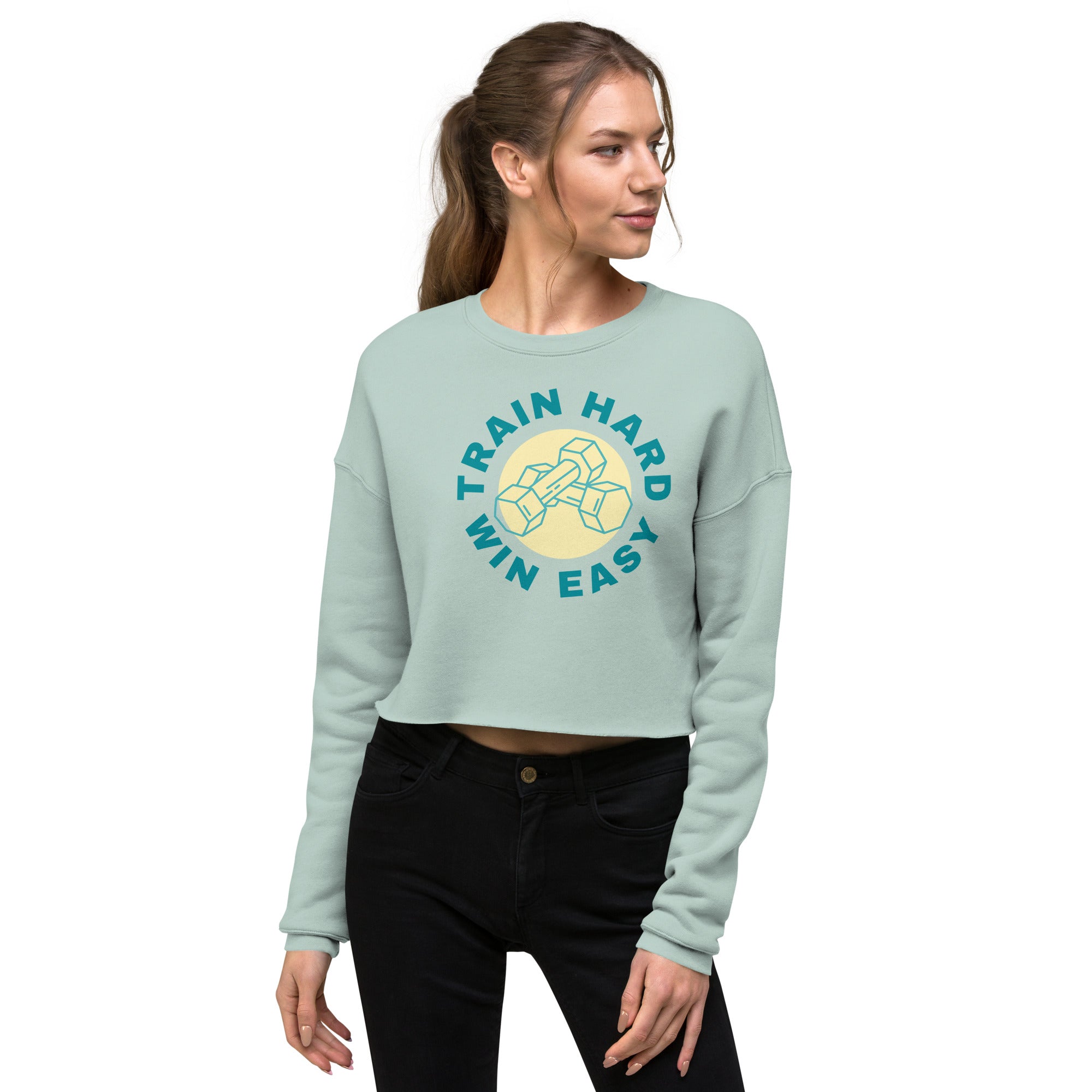 Train Hard Win Easy Women's Crop Sweatshirt