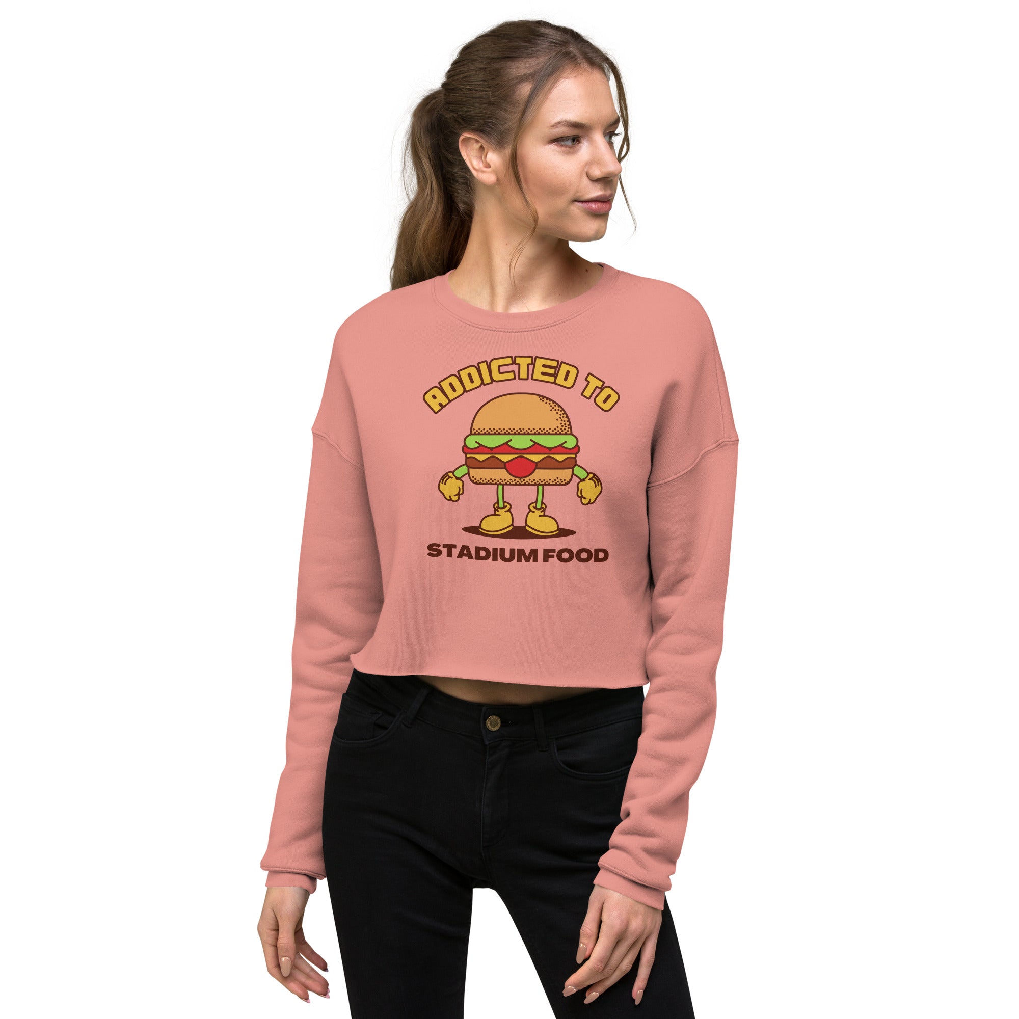 Addicted To Stadium Food Women's Crop Sweatshirt