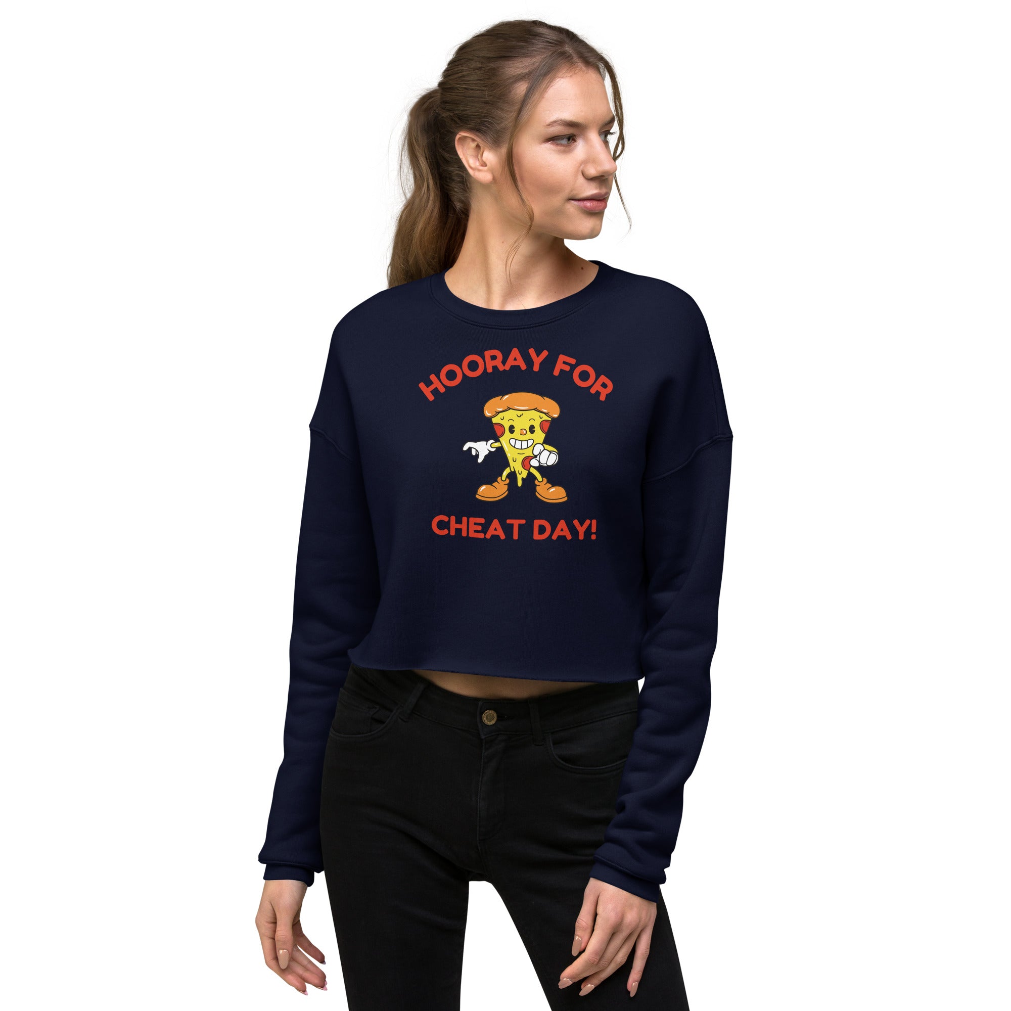 Hooray For Cheat Day! Women's Crop Sweatshirt