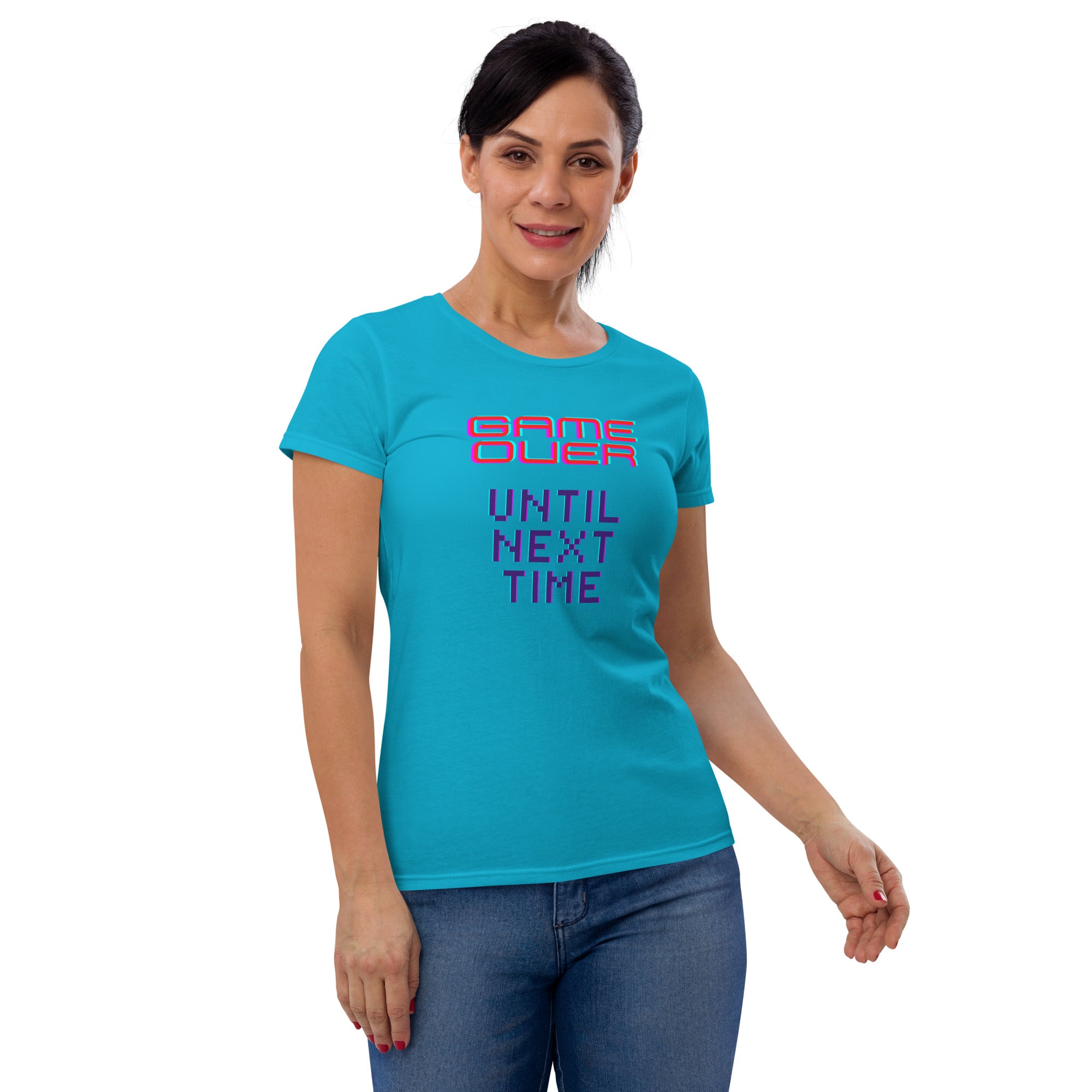 Game Over Until Next Time Women's Fitted T-Shirt