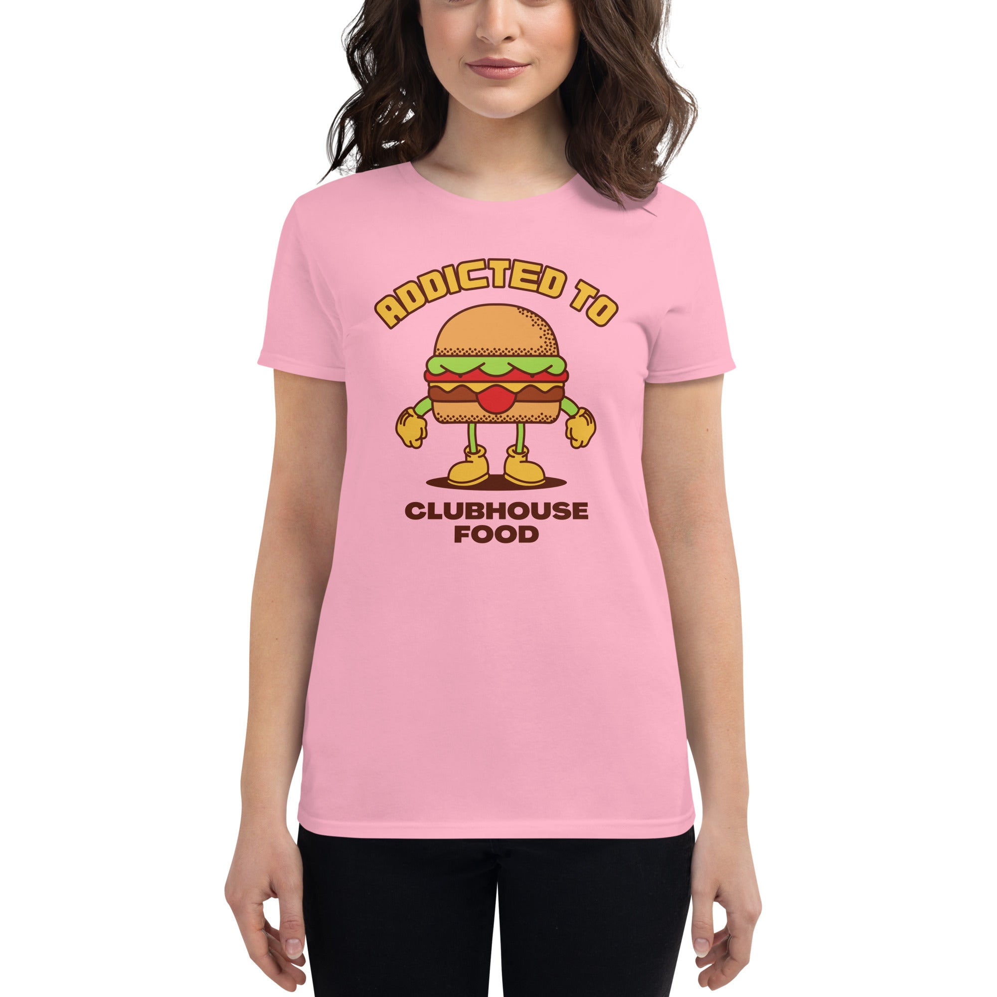 Addicted To Clubhouse Food Women's Fitted T-Shirt