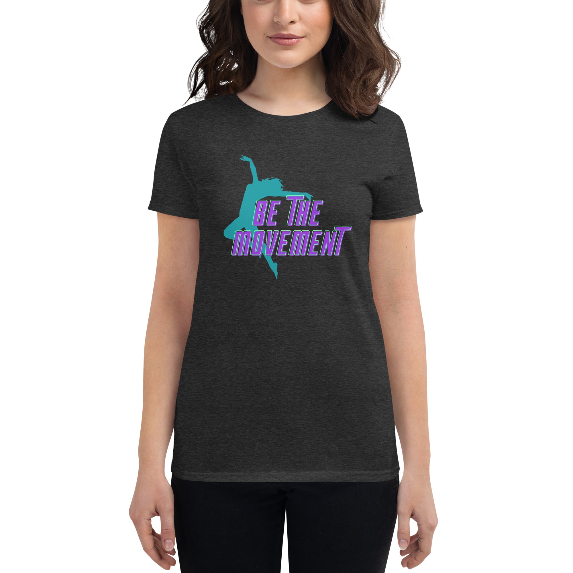 Be The Movement Women's Fitted T-Shirt