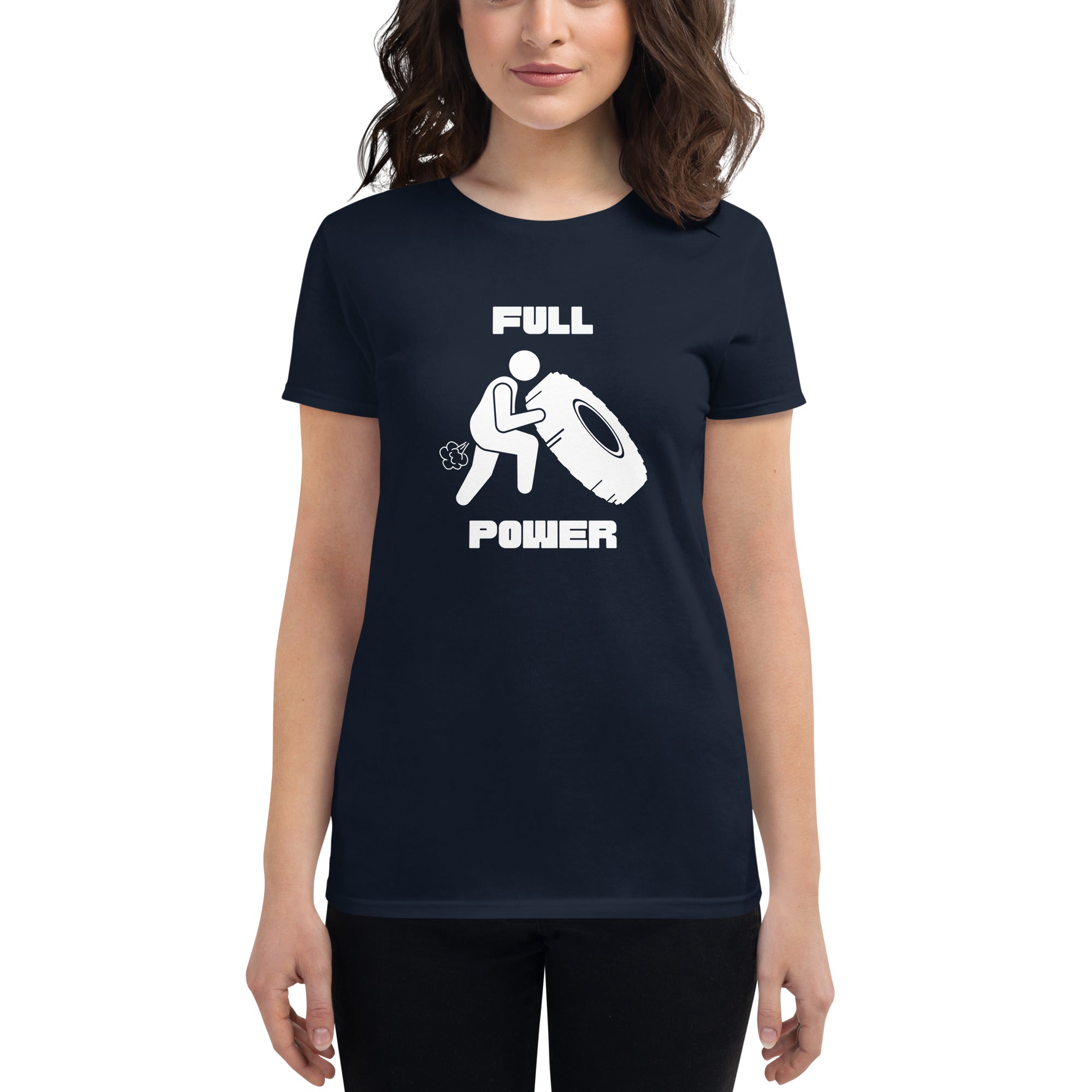 Full Power Women's Fitted T-Shirt