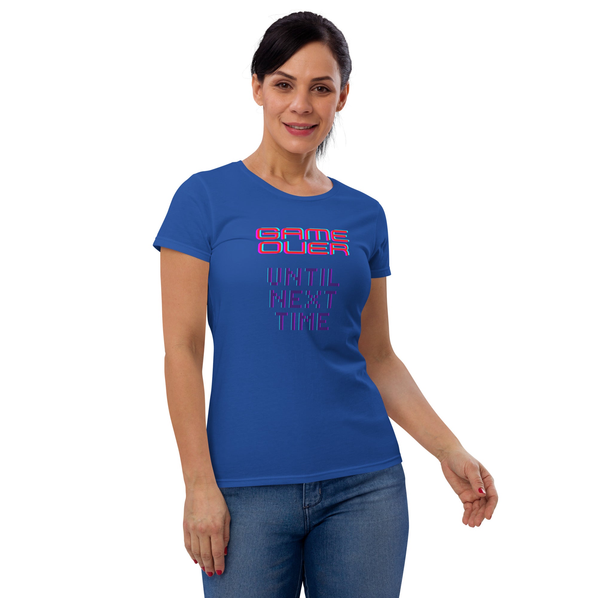Game Over Until Next Time Women's Fitted T-Shirt