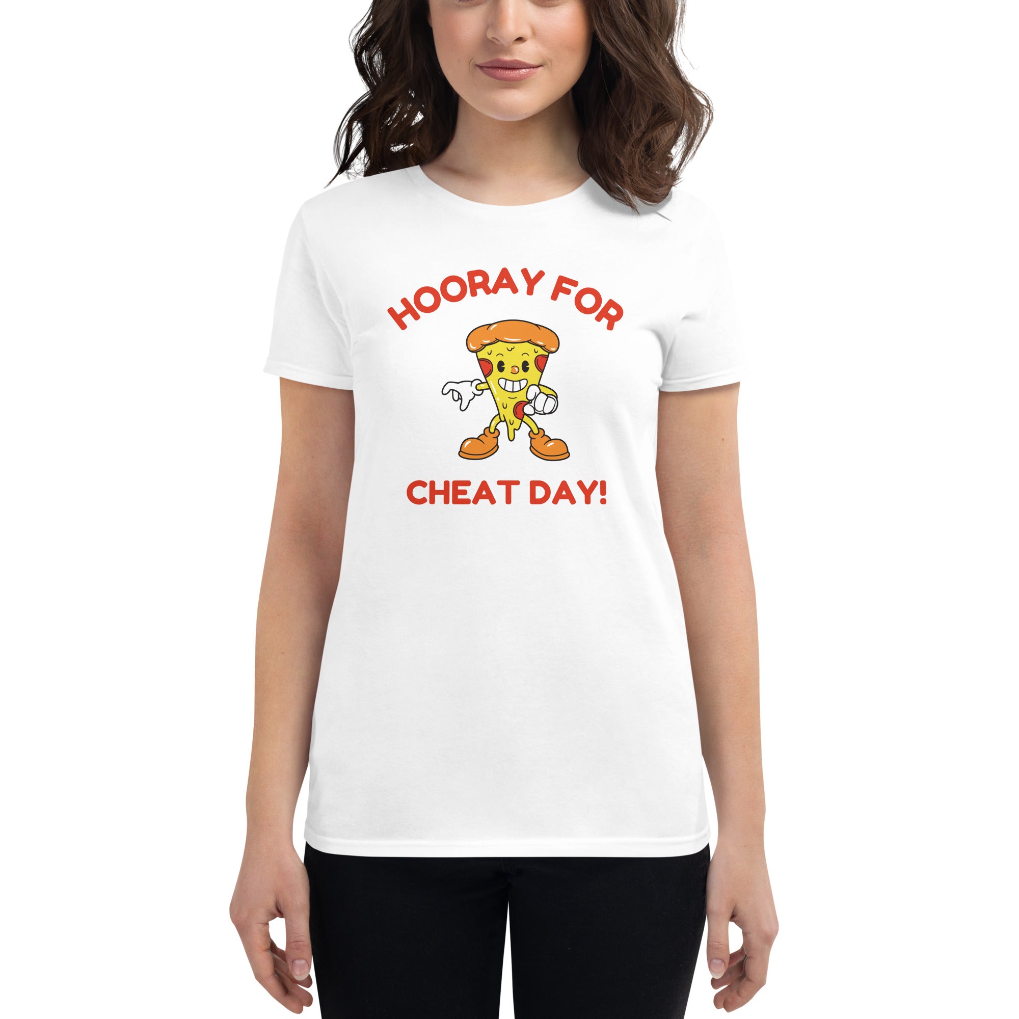 Hooray For Cheat Day! Women's Fitted T-Shirt