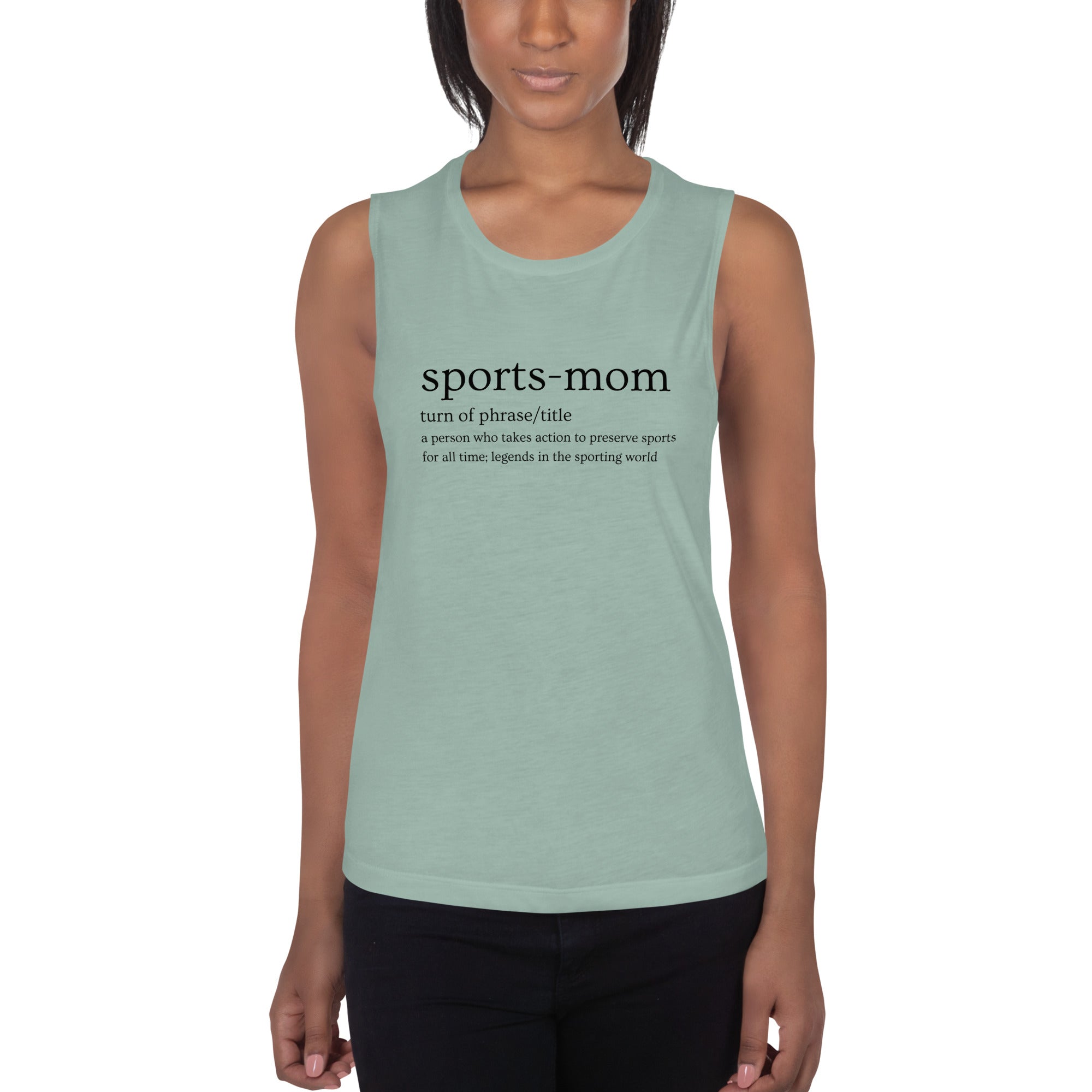 Sports Mom Defined Women's Muscle Tank