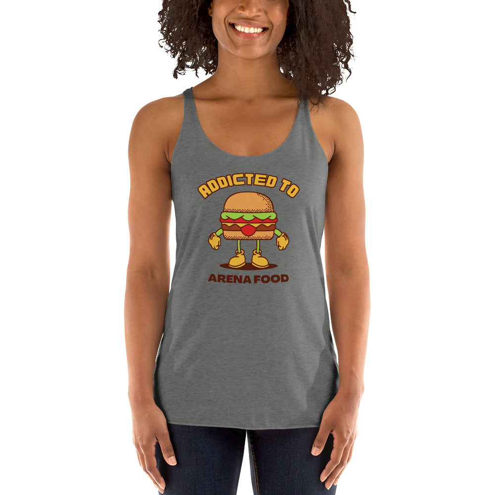 Addicted To Arena Food Women's Racerback Tank