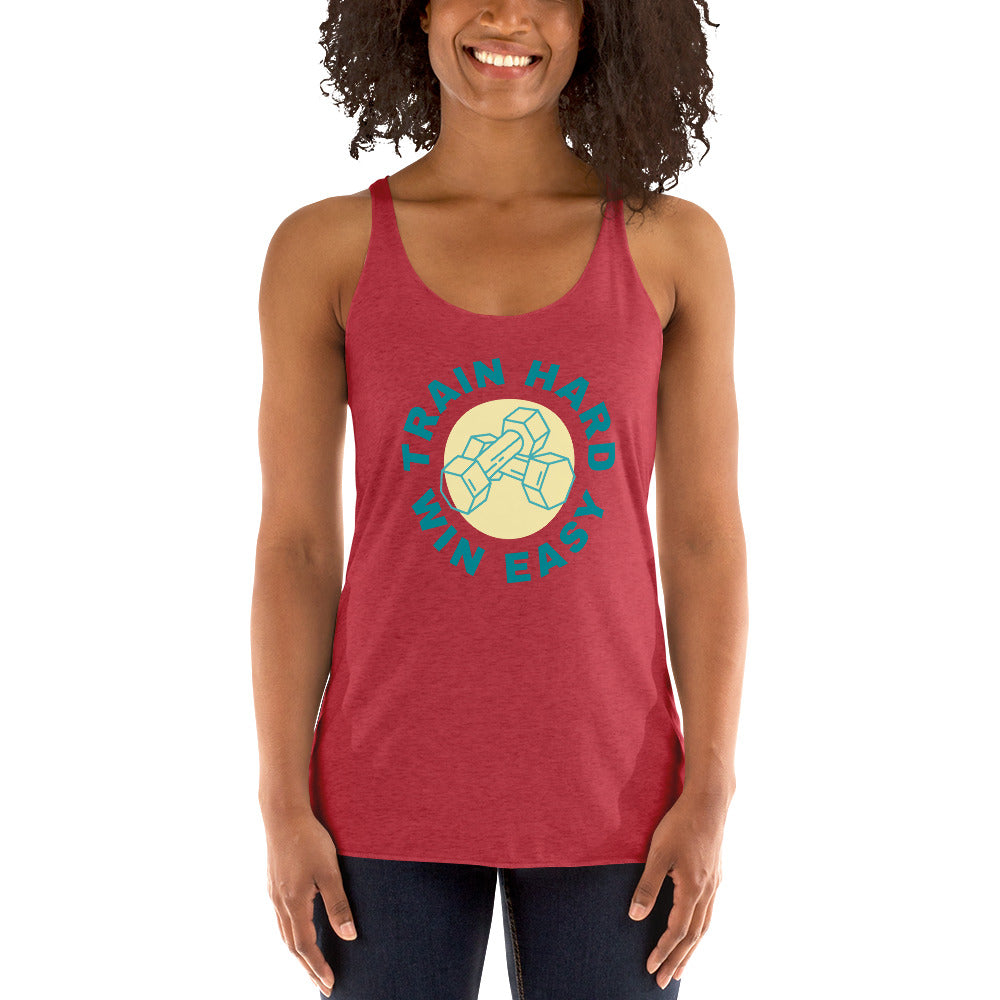 Train Hard Win Easy Women's Racerback Tank