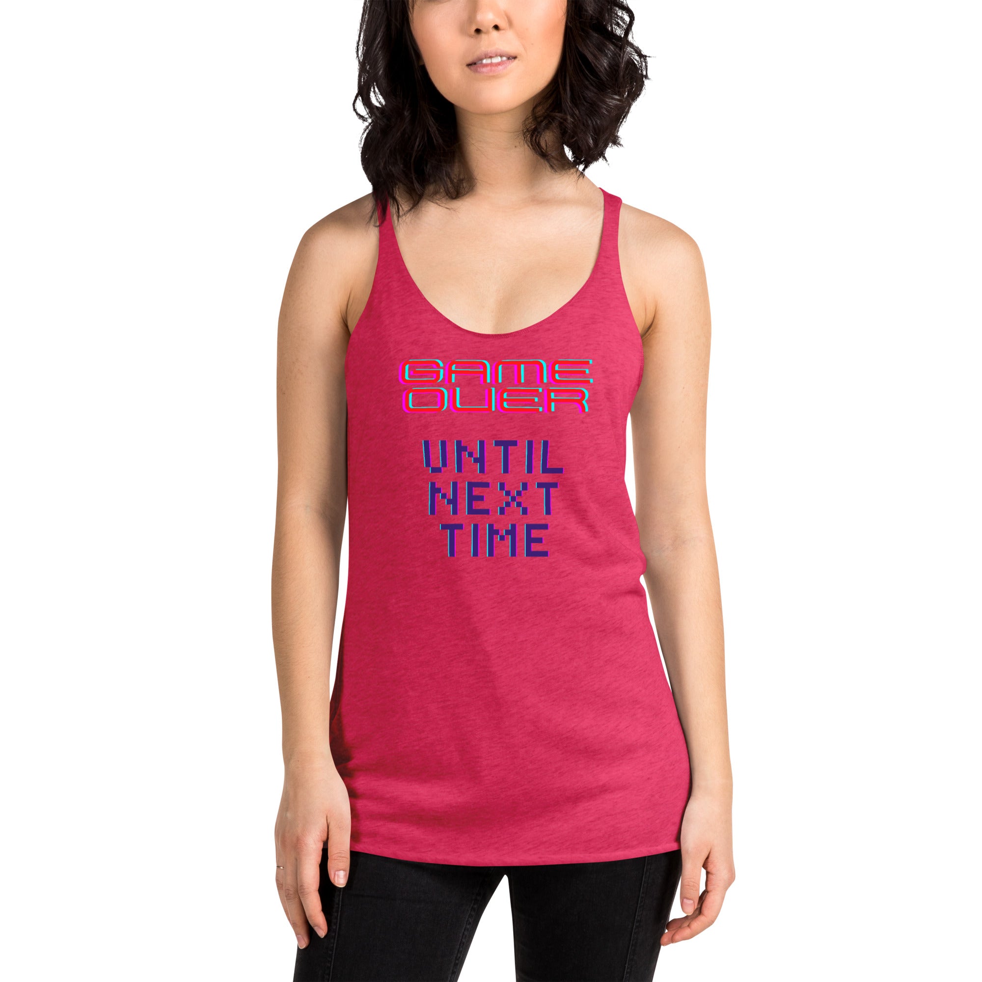 Game Over Until Next Time Women's Racerback Tank