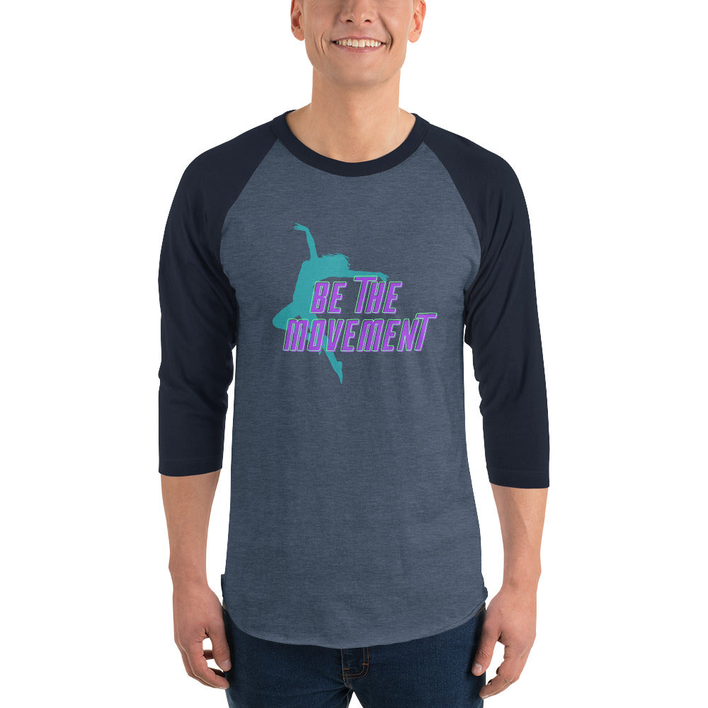 Be The Movement Premium Men's 3/4 Sleeve