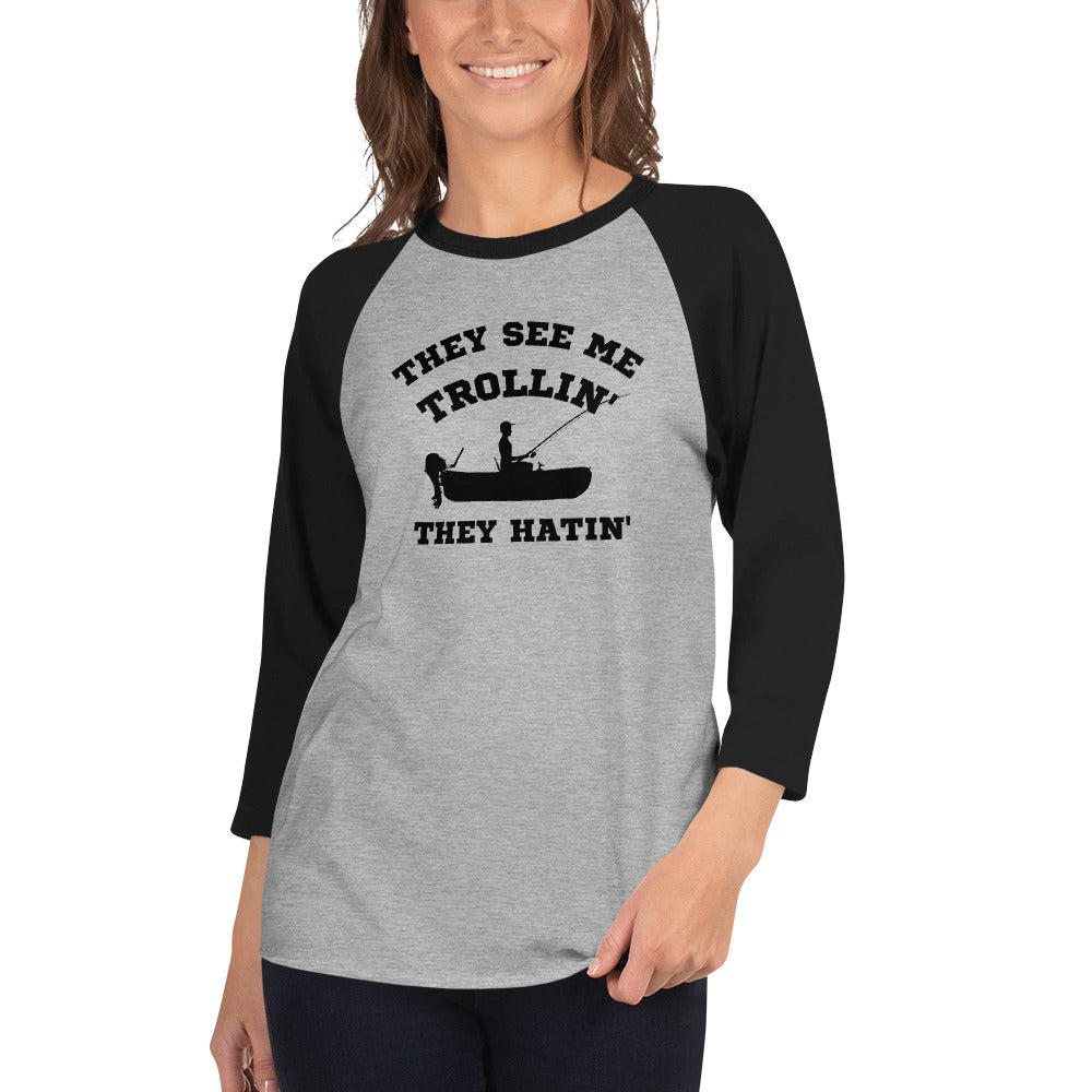 They See Me Trollin' Women's 3/4 Sleeve