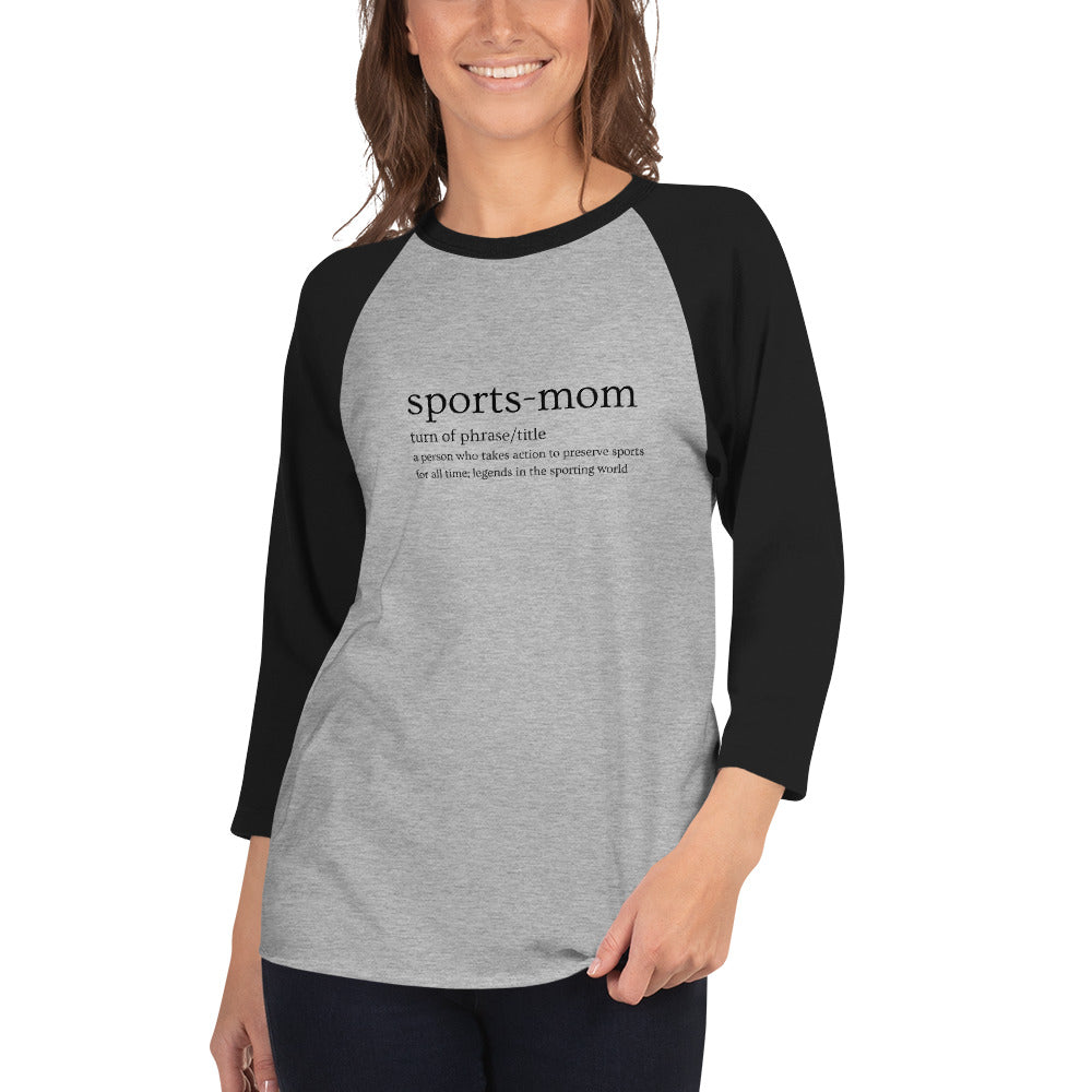 Sports Mom Defined Women's Premium 3/4 Sleeve