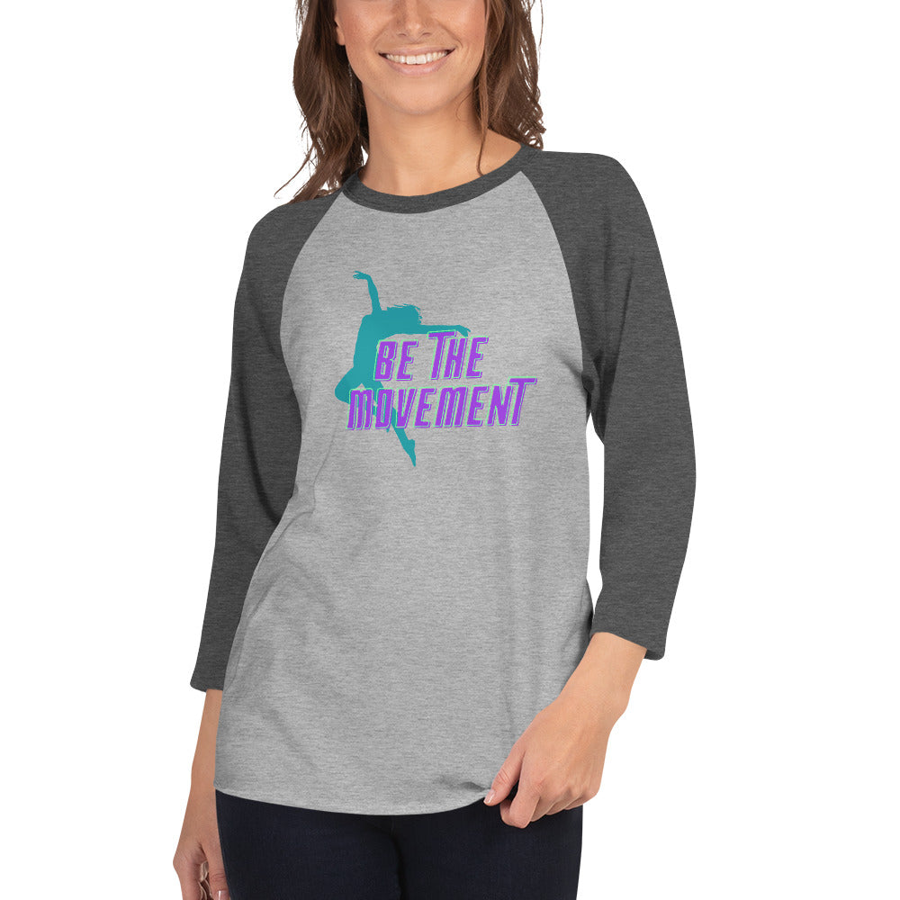 Be The Movement Women's Premium 3/4 Sleeve