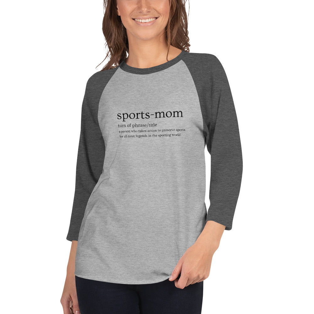 Sports Mom Defined Women's Premium 3/4 Sleeve