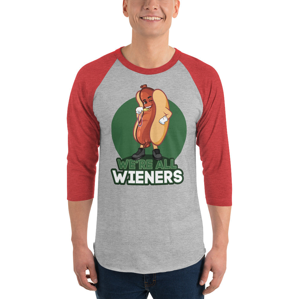 We're All Wieners Original Men's 3/4 Sleeve