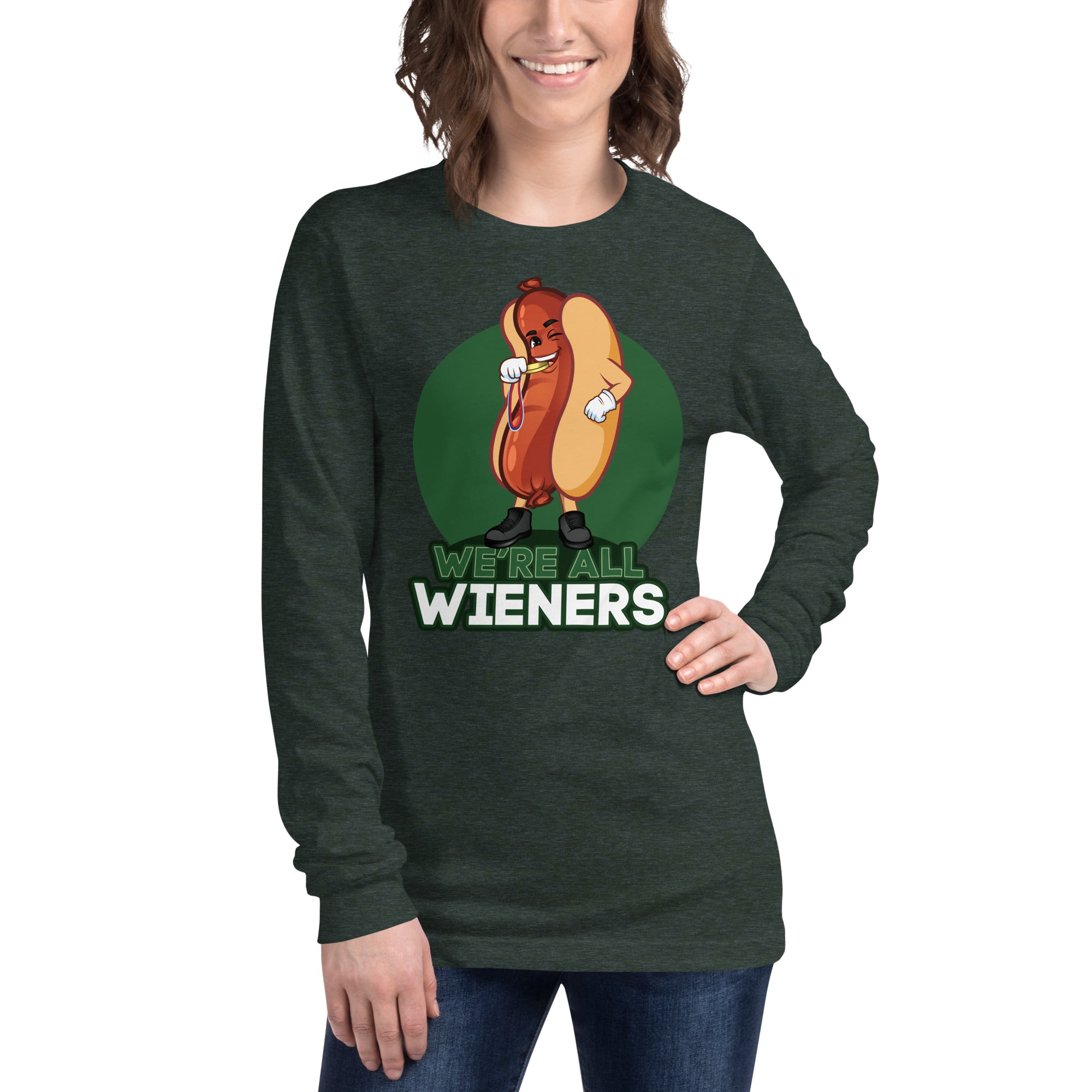 We're All Wieners Women's Select Long Sleeve - Green