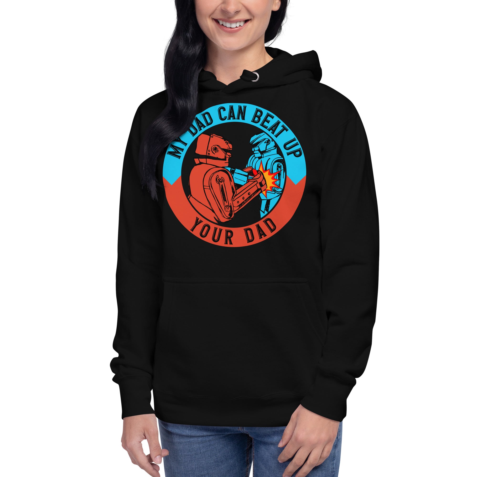 My Dad Can Beat Up Your Dad Women's Heavy Hoodie