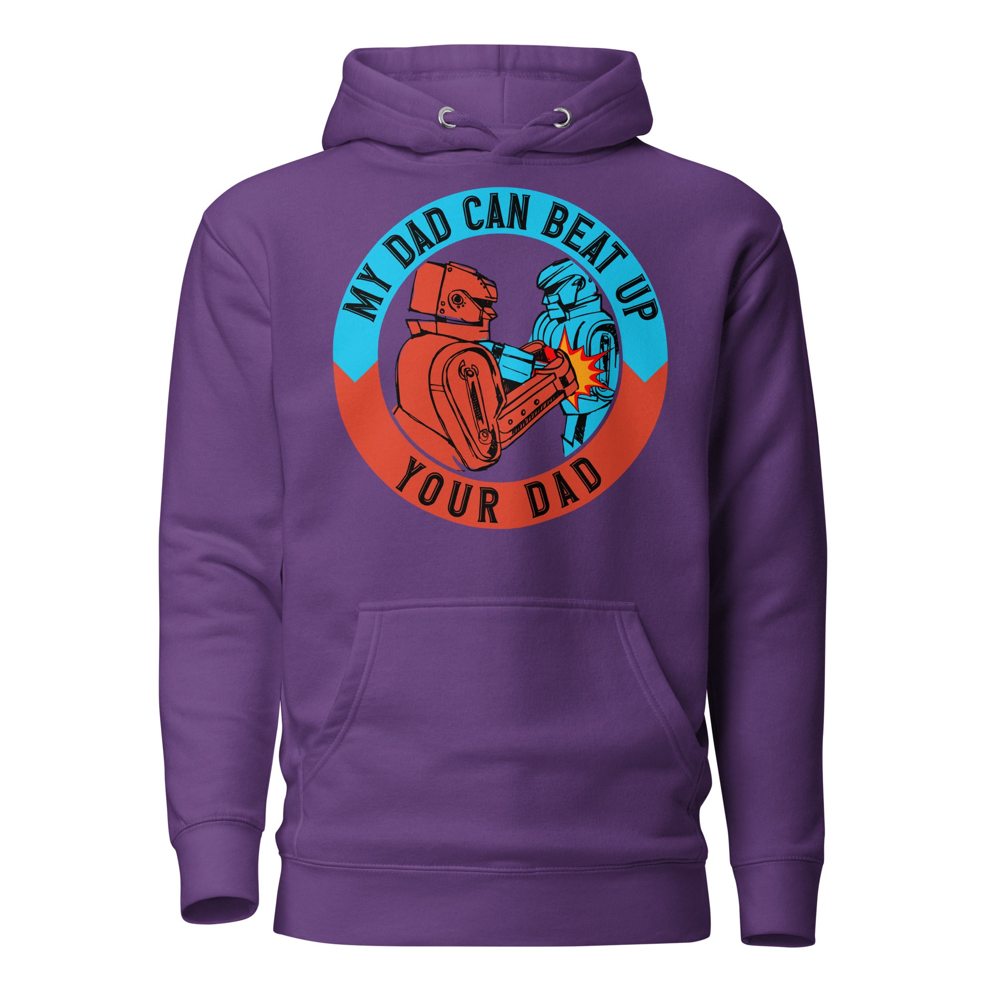 My Dad Can Beat Up Your Dad Men's Heavy Hoodie