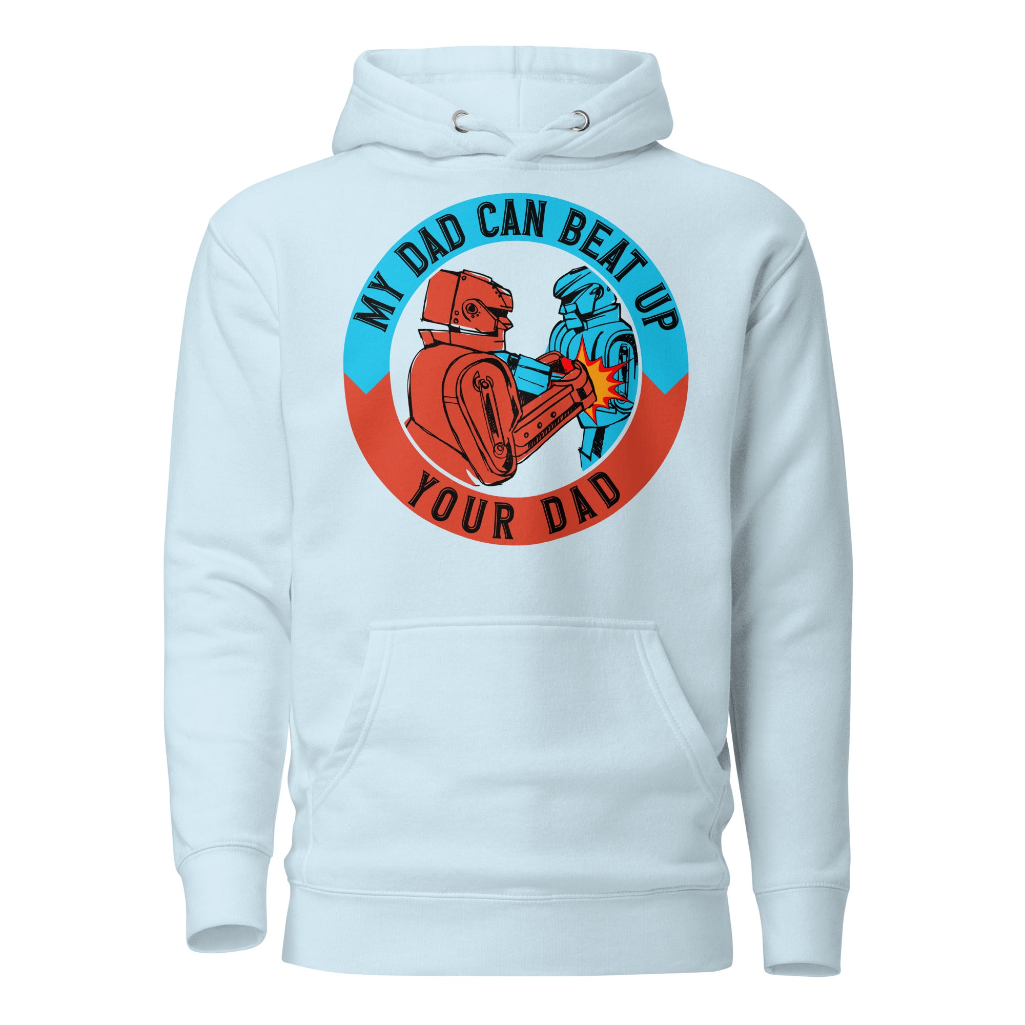 My Dad Can Beat Up Your Dad Men's Heavy Hoodie