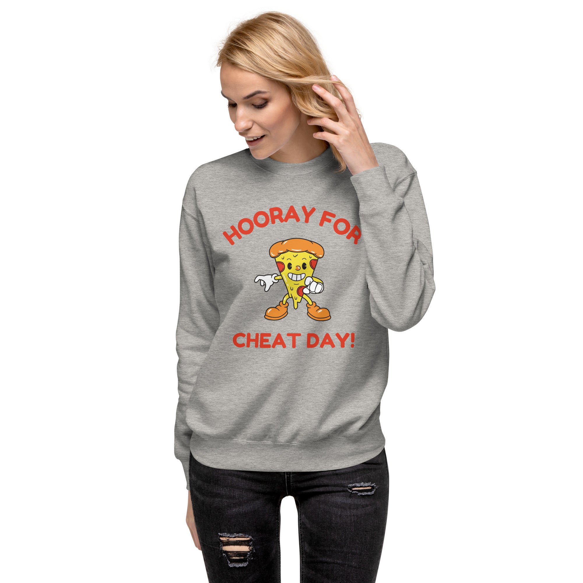 Hooray For Cheat Day! Women's Premium Sweatshirt